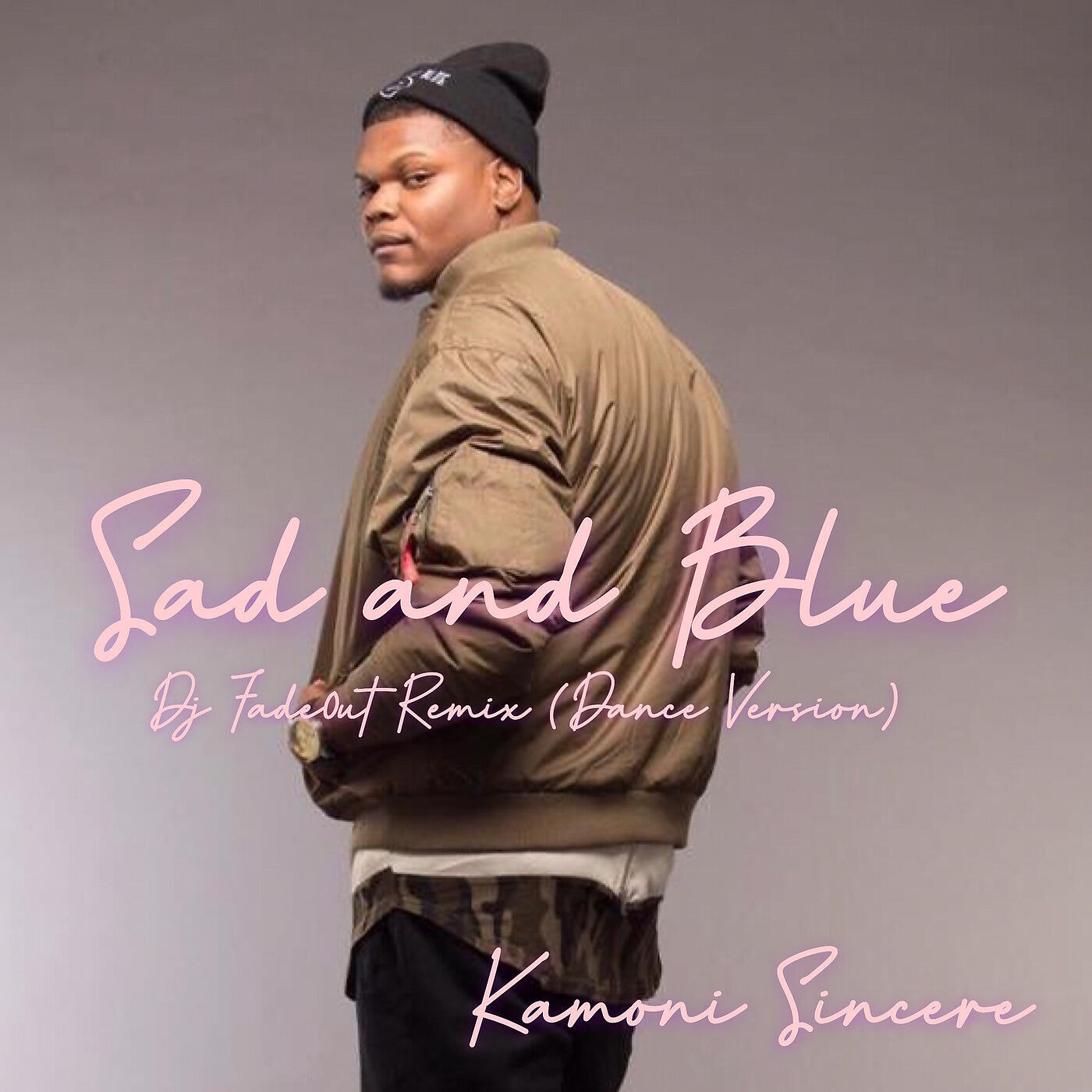 Kamoni Sincere - Sad and Blue (DJ Fade0ut Remix) [Dance Version]