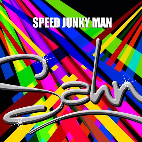 Постер альбома Speed Junky Man