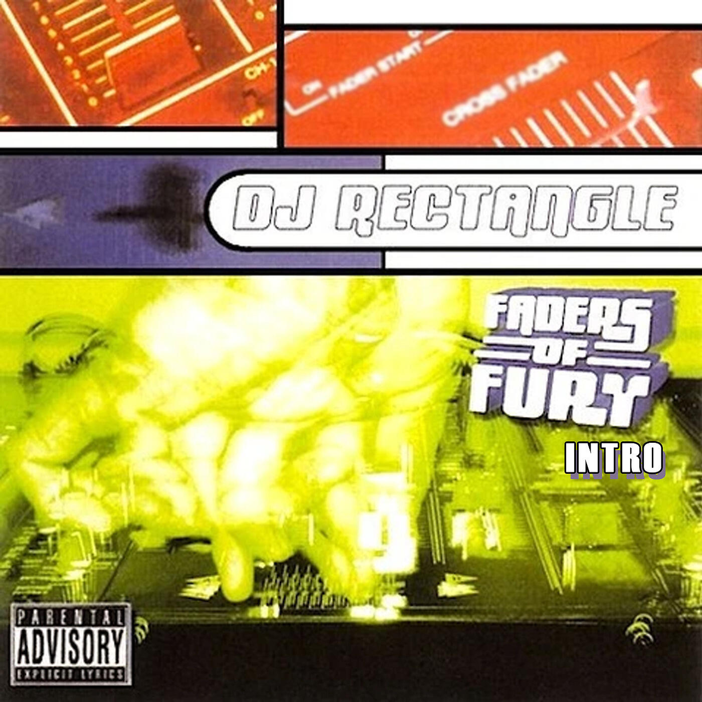 DJ Rectangle - Faders of Fury (Intro)