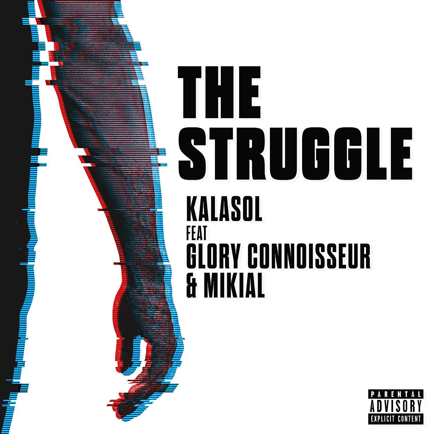 Постер альбома The Struggle (feat. Glory Connoisseur & Mikial)