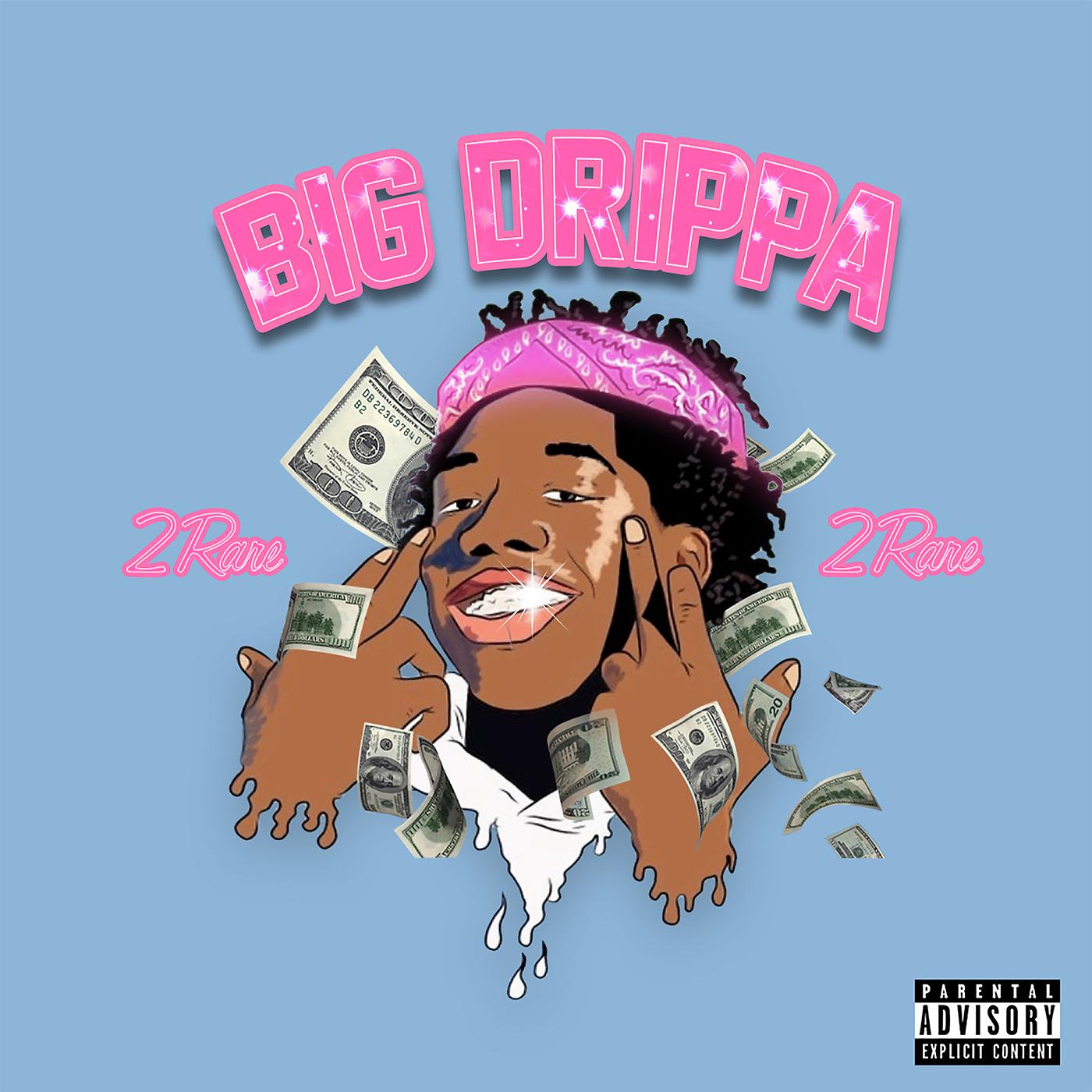 Постер альбома Big Drippa
