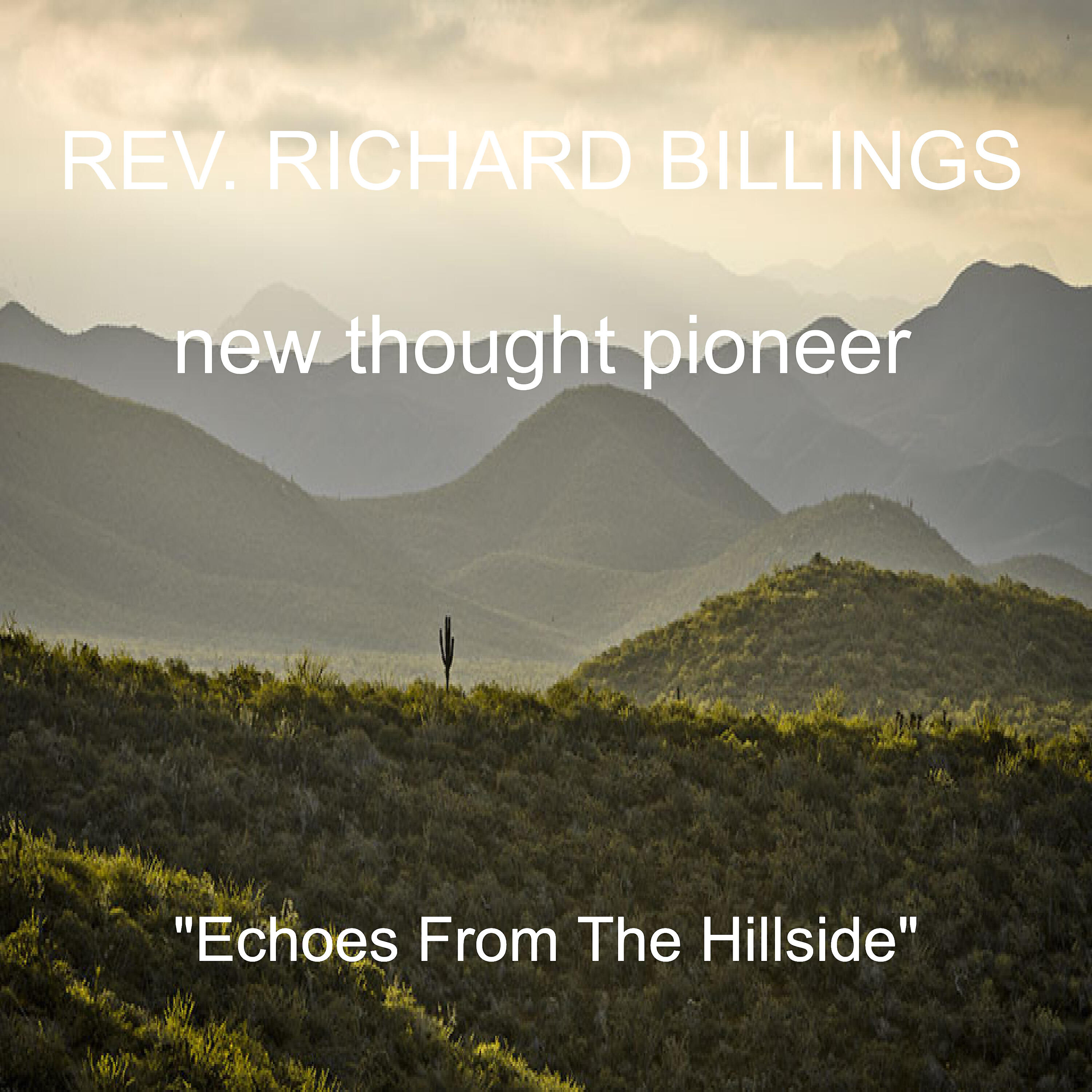 Rev. Richard Billings - Echoes from the Hillside (Live)