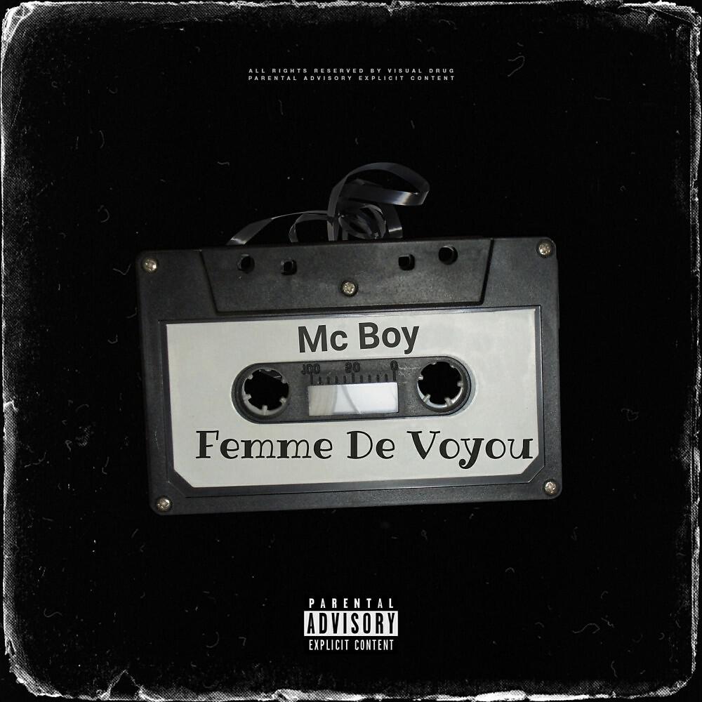 MC Boy - Femme de Voyou