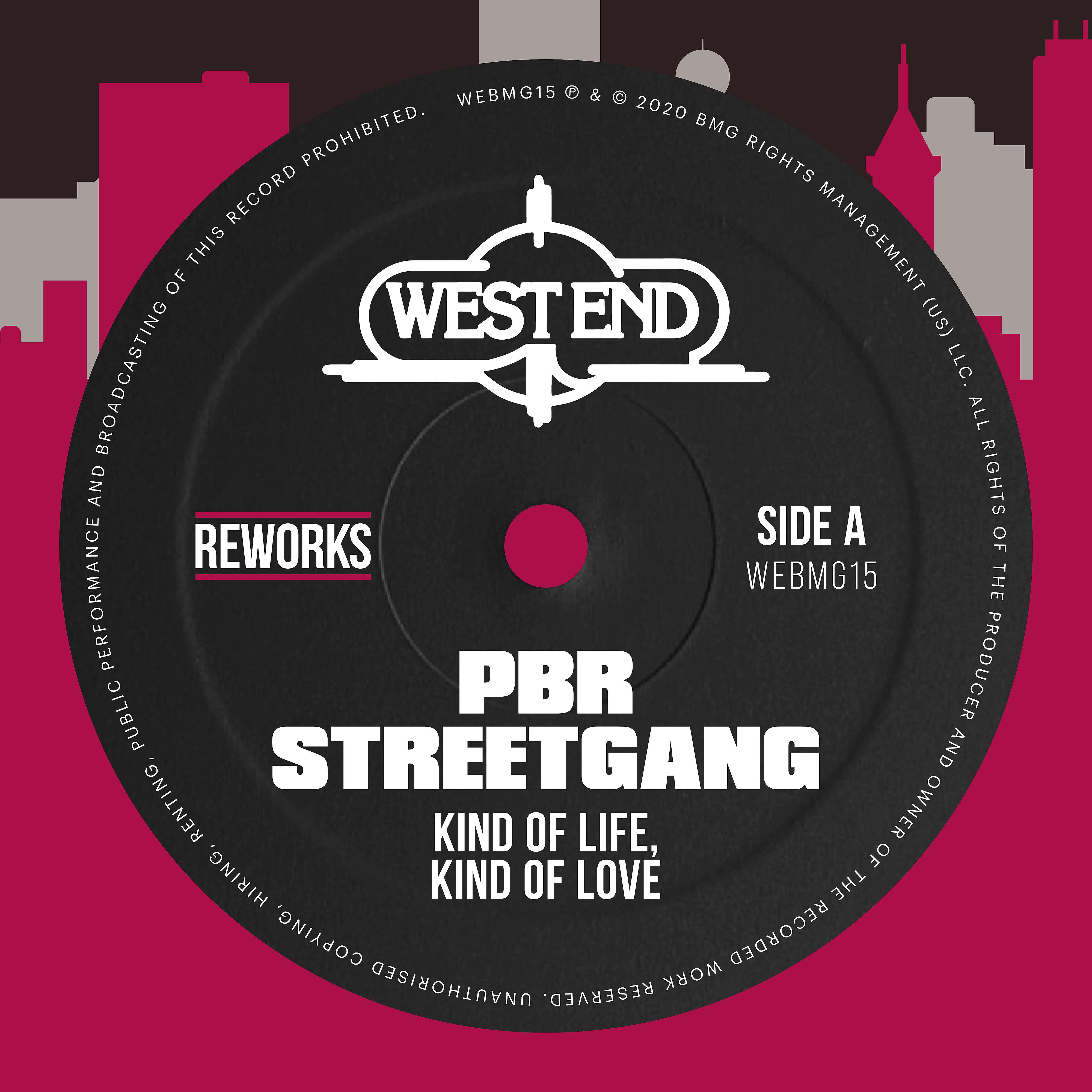 Постер альбома Kind Of Life, Kind Of Love (PBR Streetgang Rework)