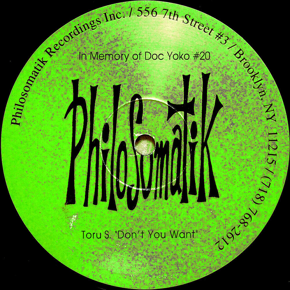 Toru S. - In Memory of Doc Yoko #20: Don't You Want