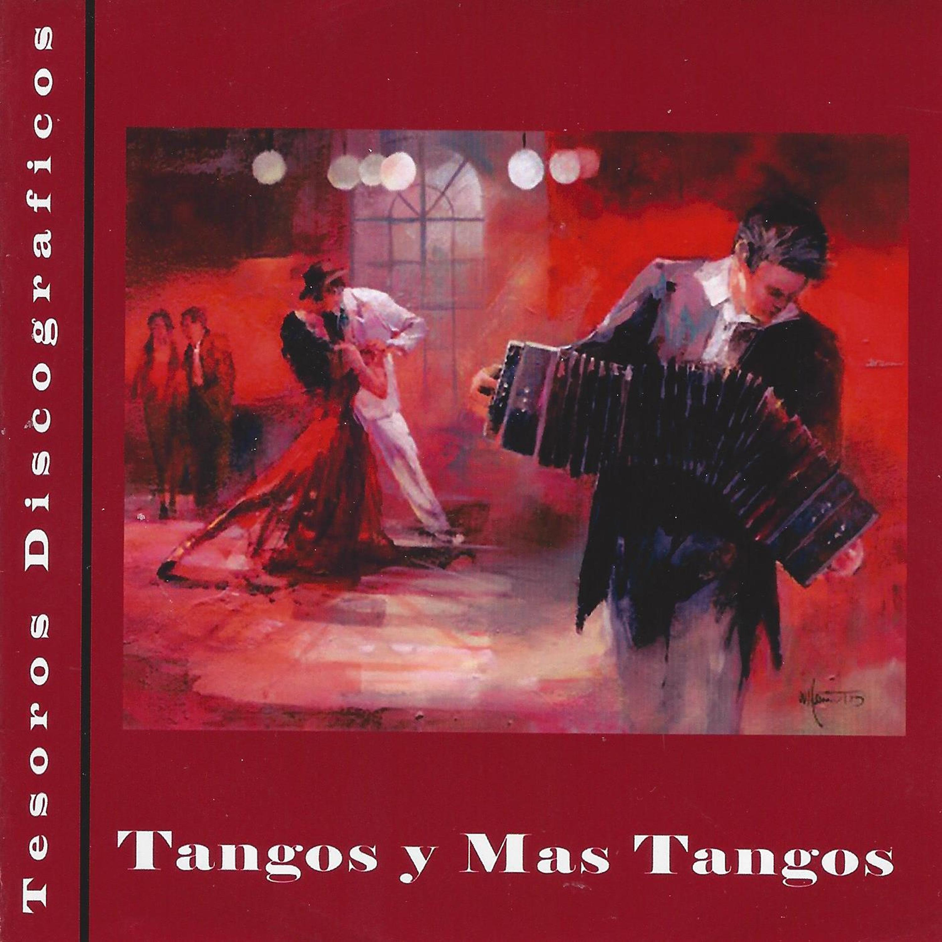 Постер альбома Tangos y Mas Tangos