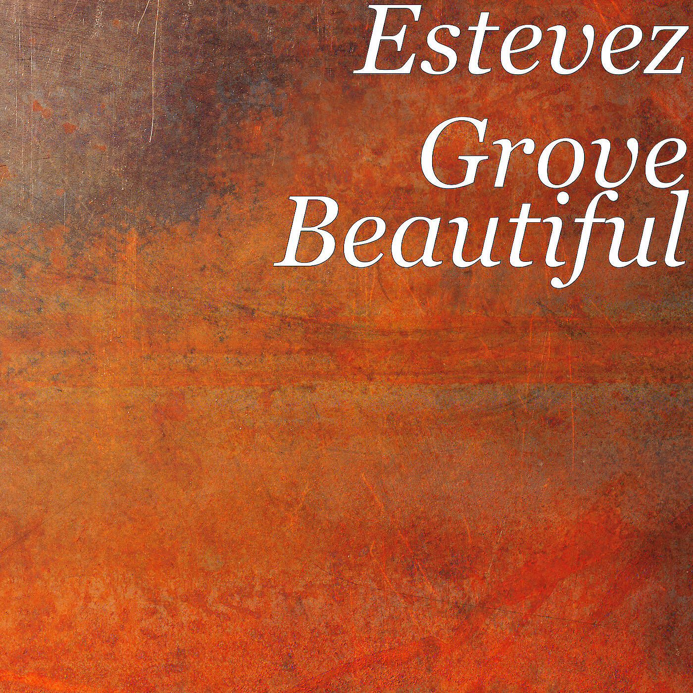 Estevez Grove - Beautiful