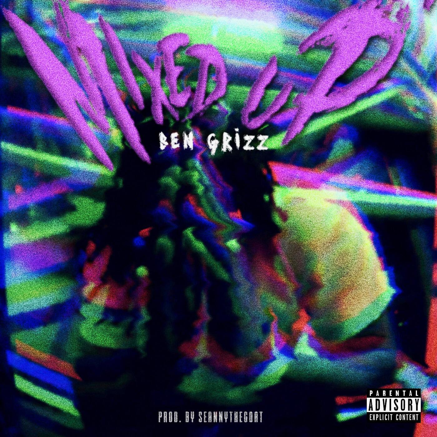 BEN GRIZZ - Mixed Up