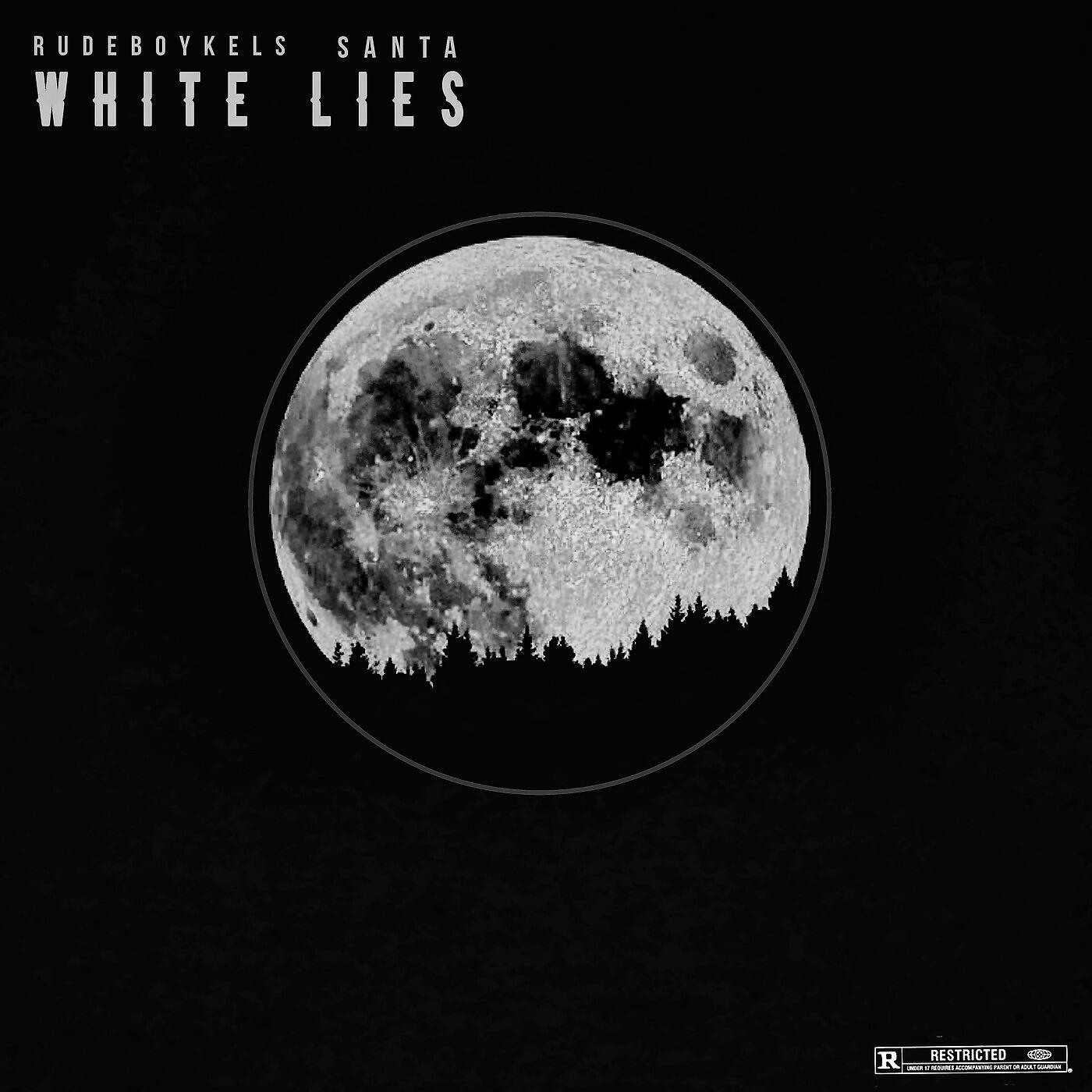 RudeBoyKels - White Lies