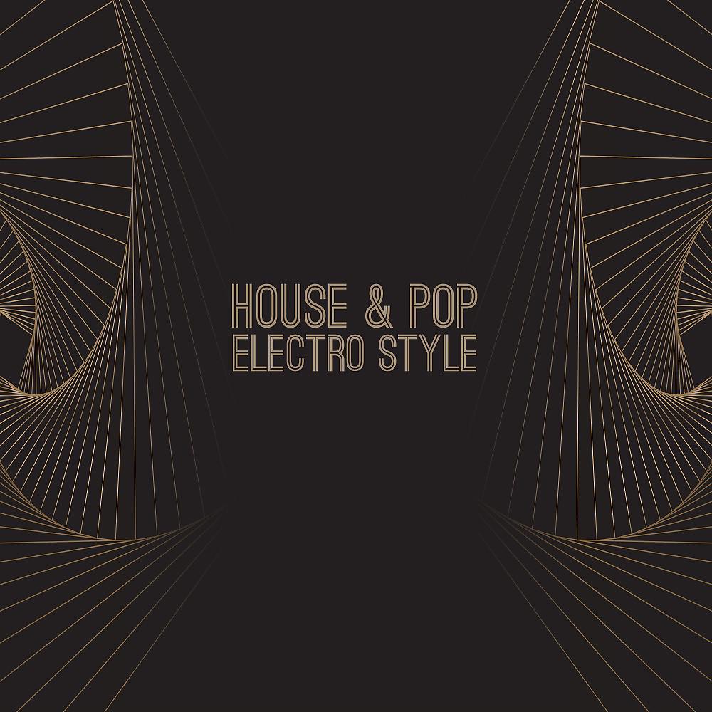 Постер альбома House & Pop: Electro Style
