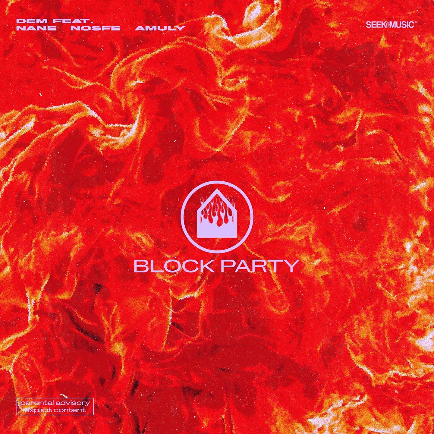DEM - Block Party