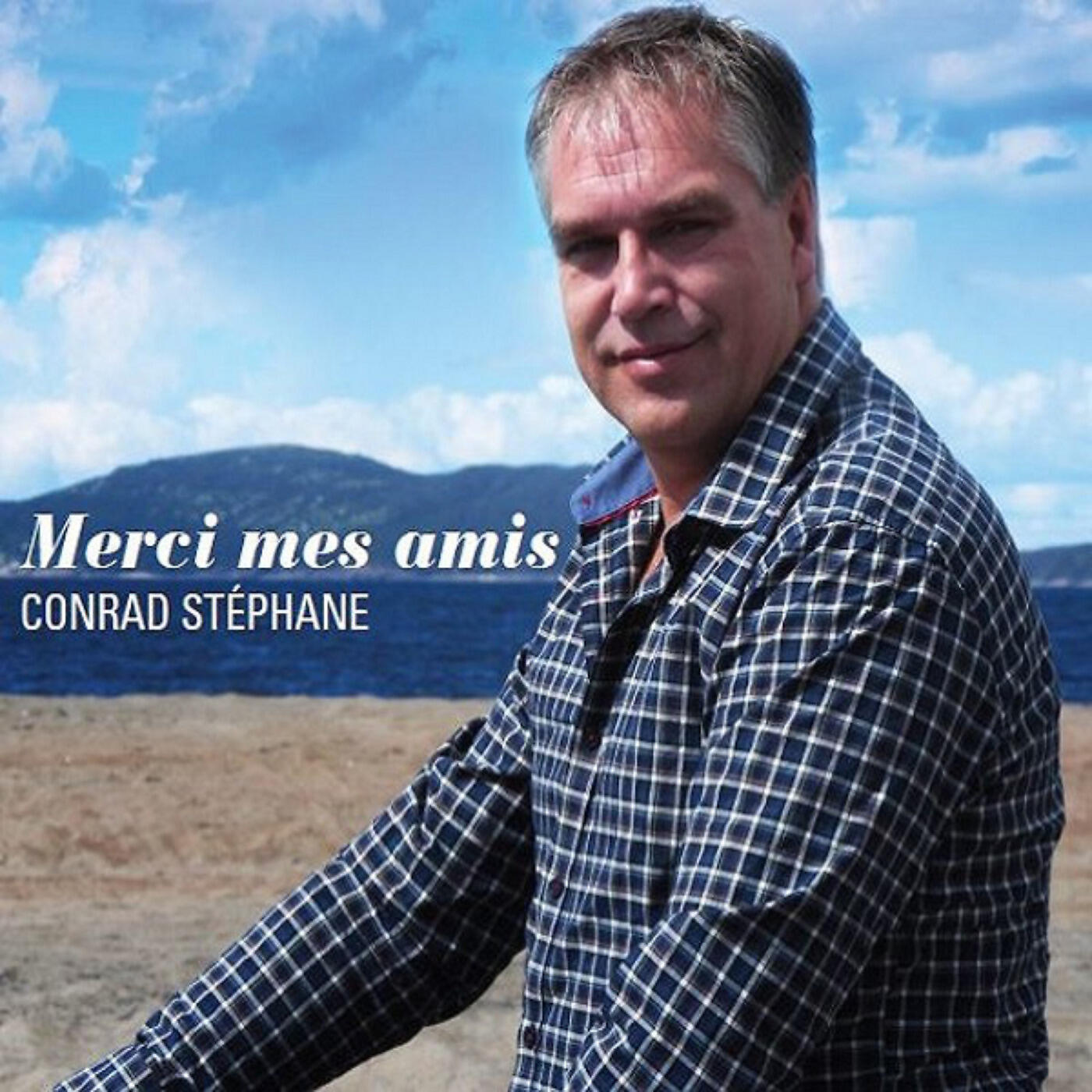Conrad Stéphane - Tu peux compter sur moi