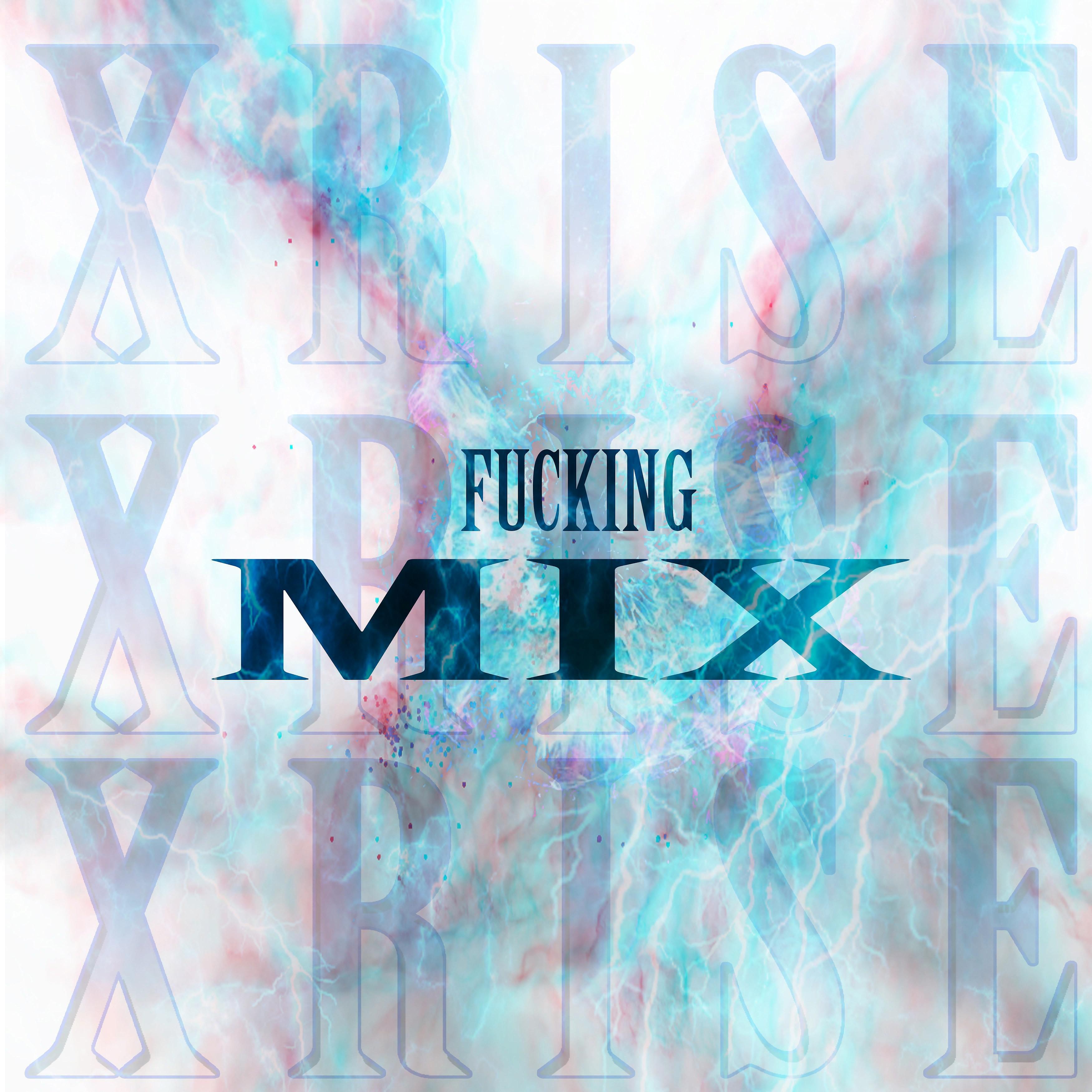 Постер альбома Fucking Mix