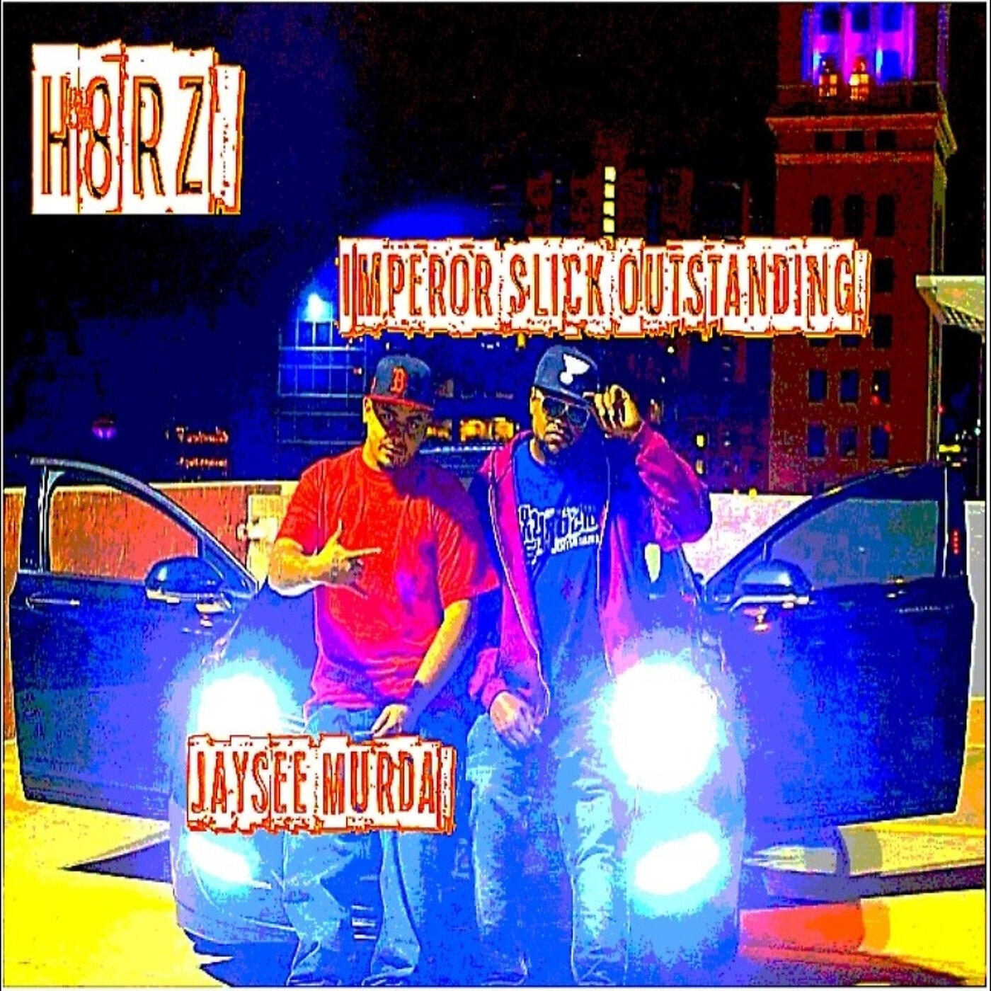 Imperor Slick Outstanding - H8rz