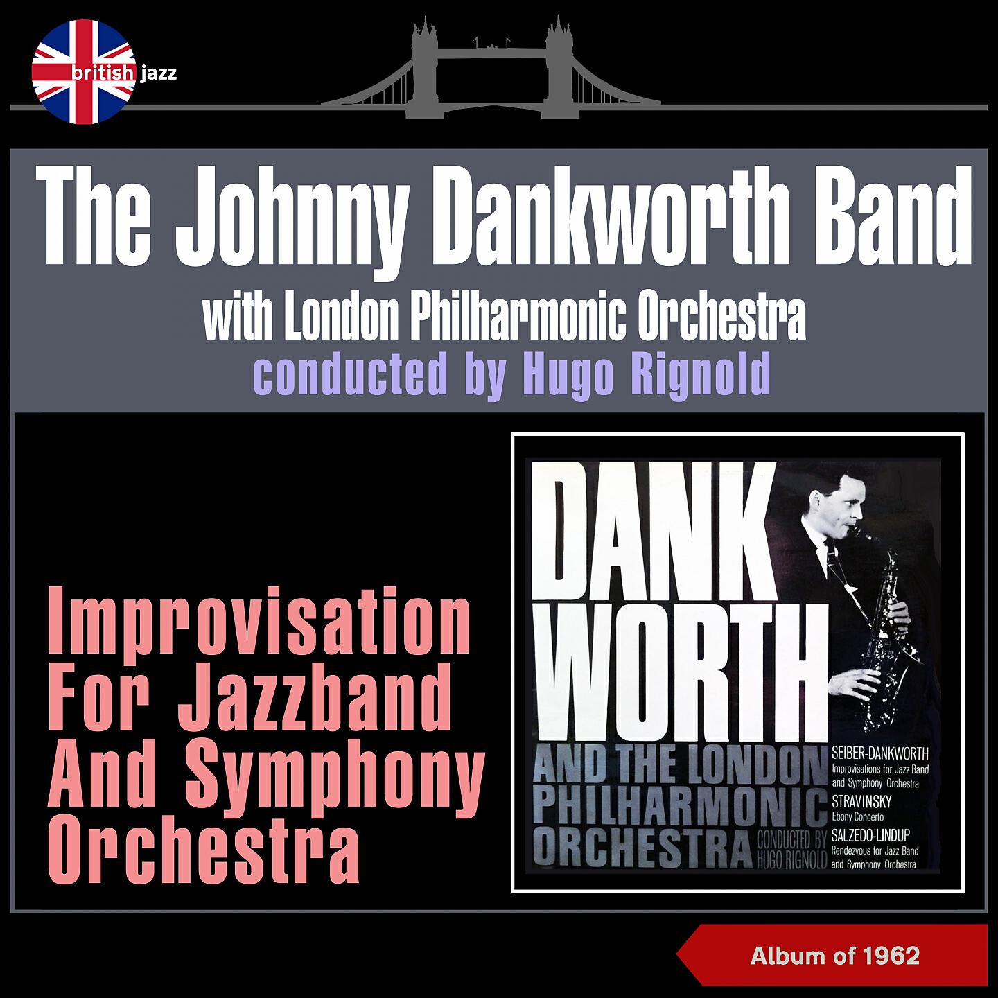 The Johnny Dankworth Band - Rendezvous for Jazz Band and Symphony Orchestra: One-Way Street