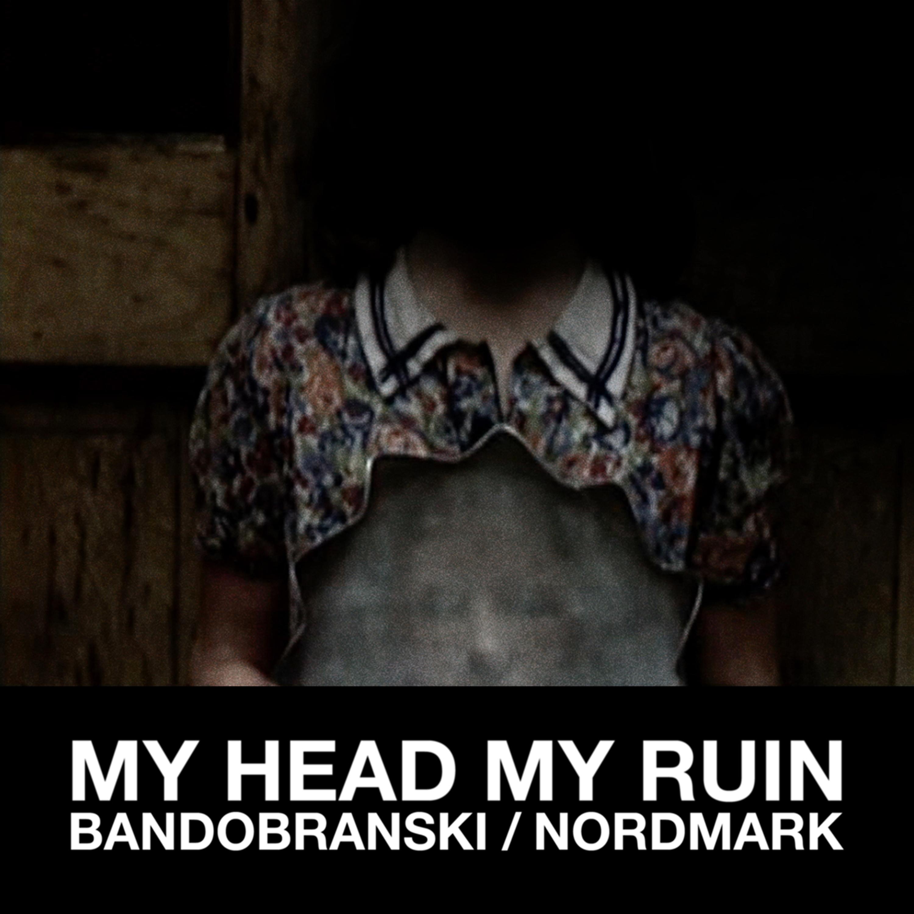 Постер альбома My Head My Ruin
