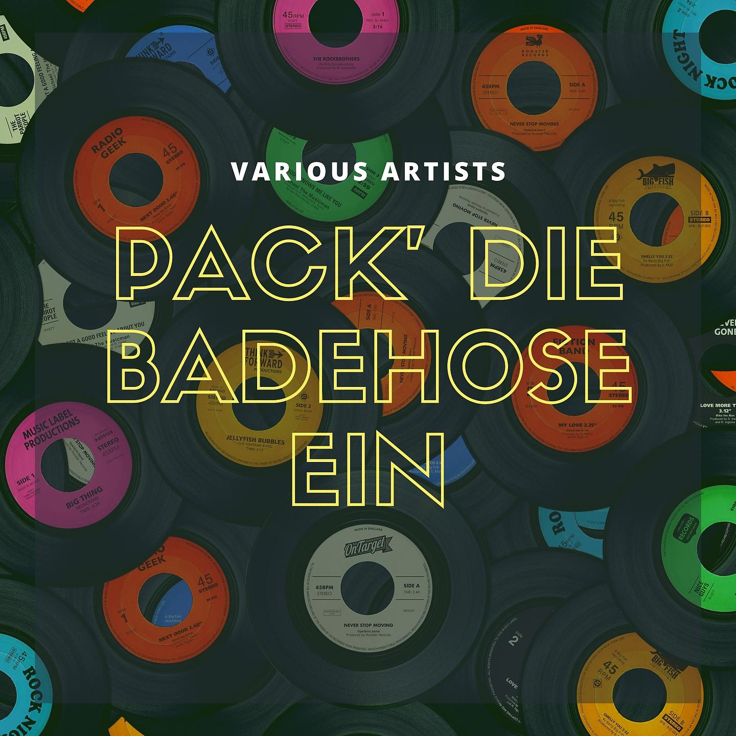 Постер альбома Pack' die Badehose ein