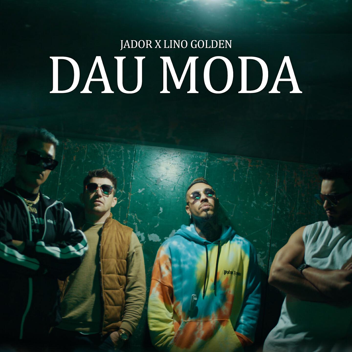 Jador - Dau Moda