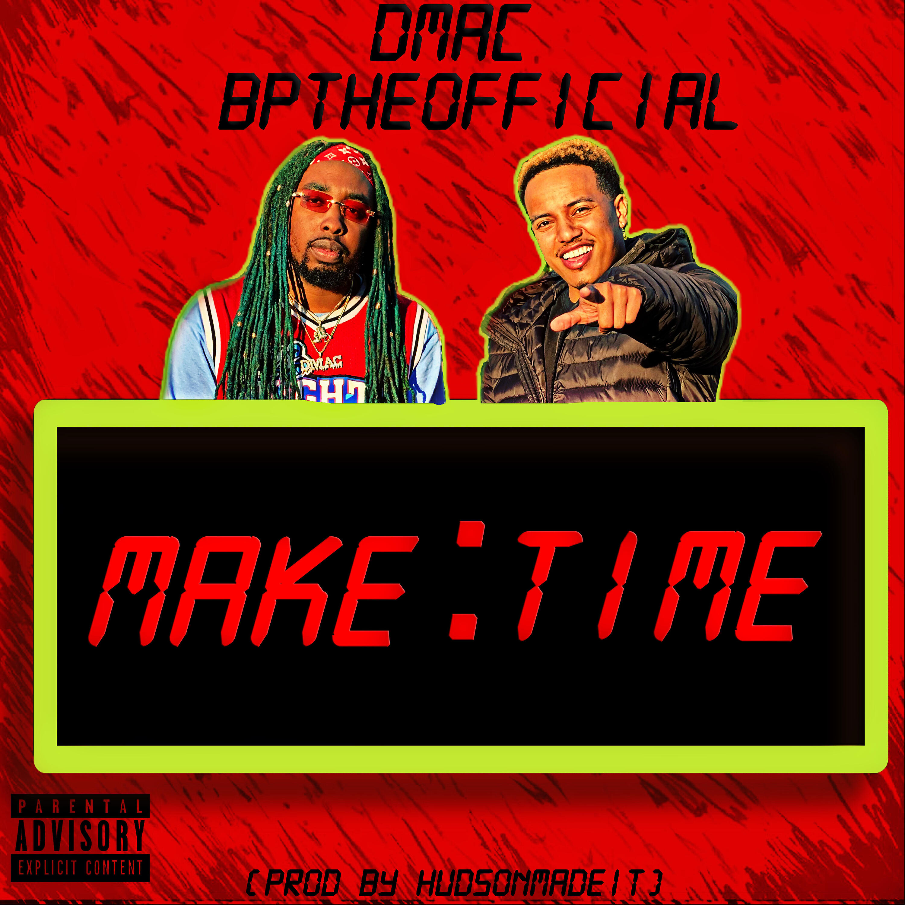 DMAC - Make Time (feat. Bptheofficial)