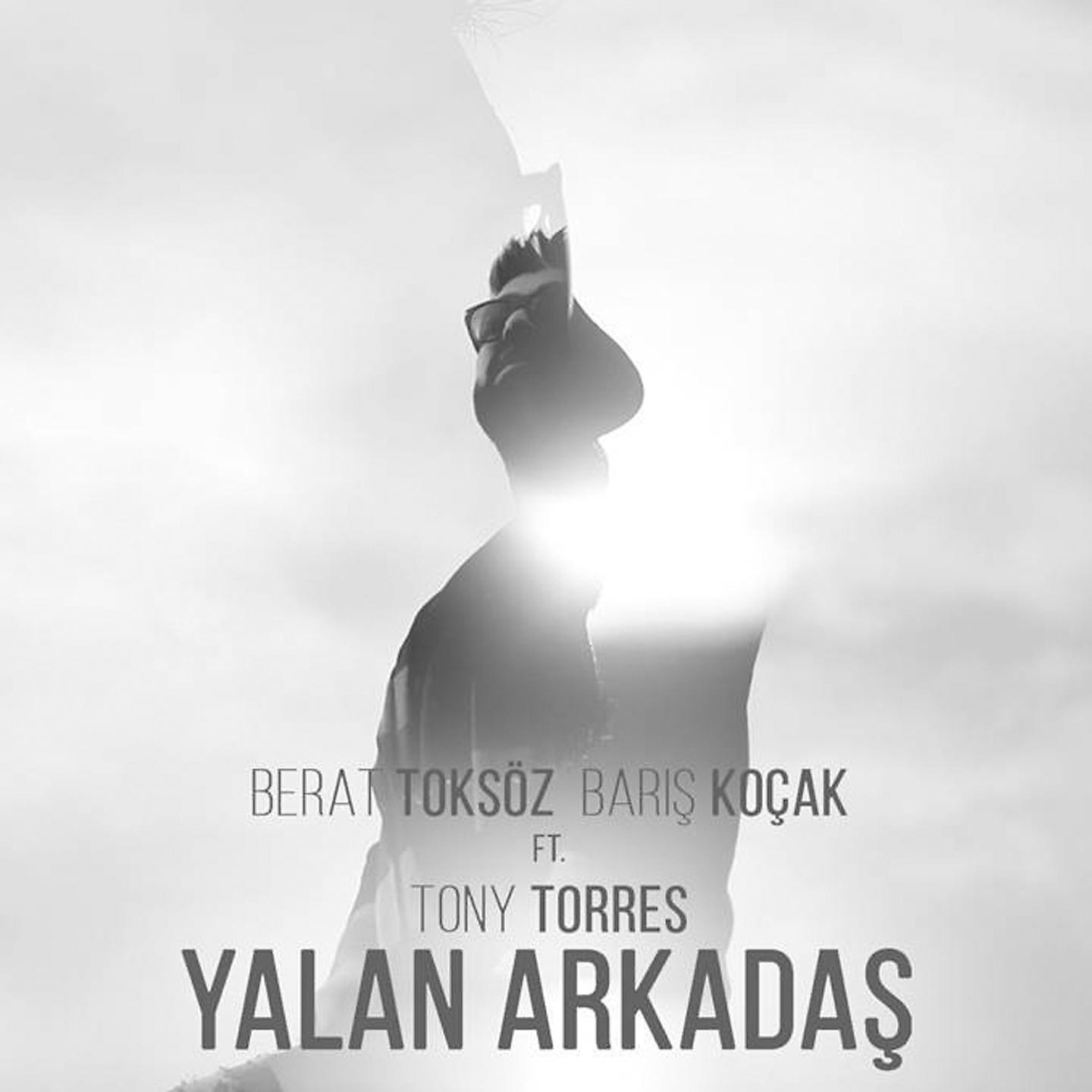 Постер альбома Yalan Arkadaş