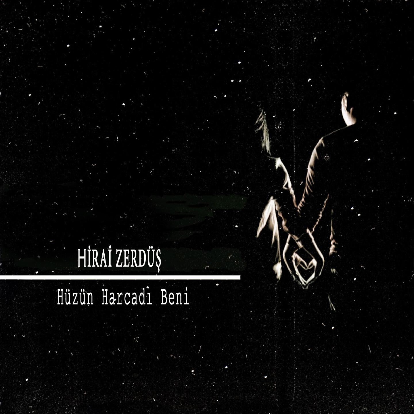 Hirai Zerdüş - Hüzün Harcadı Beni (Akustik)