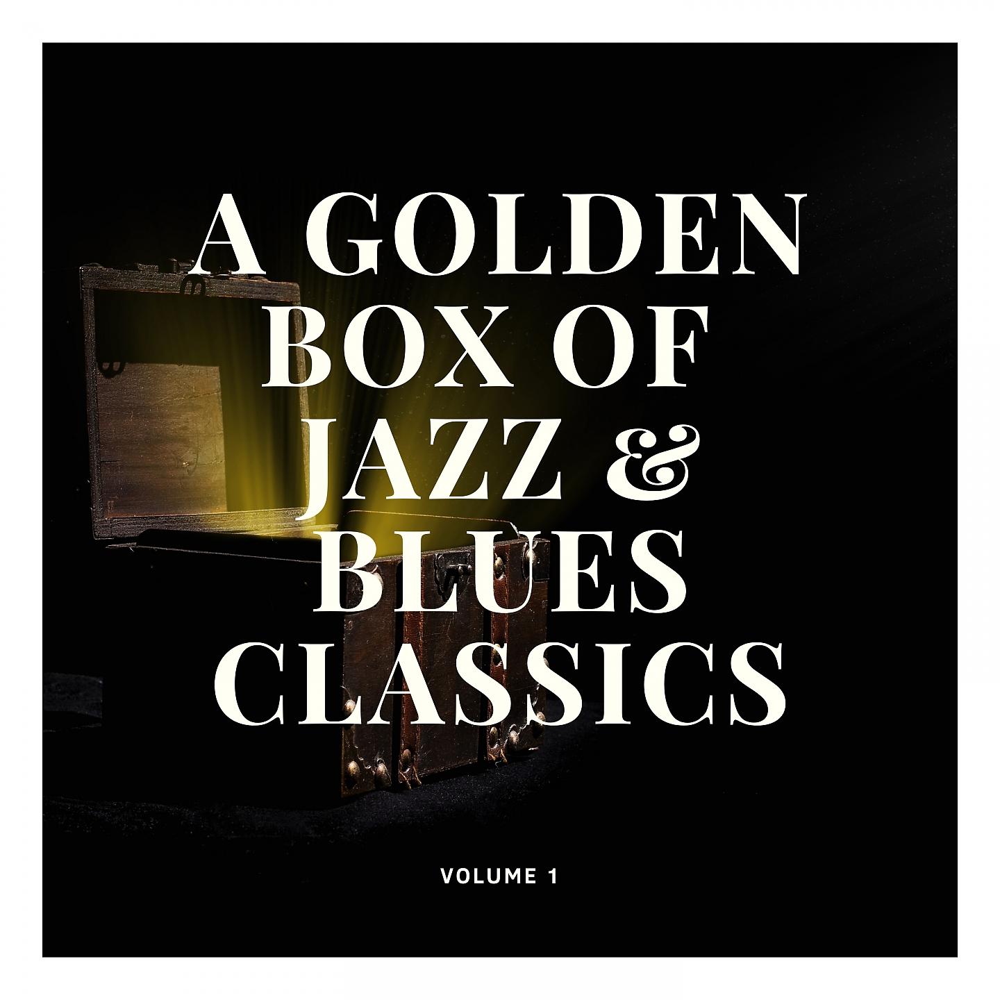 Постер альбома A golden Box of Jazz & Blues Classics, Vol. 1