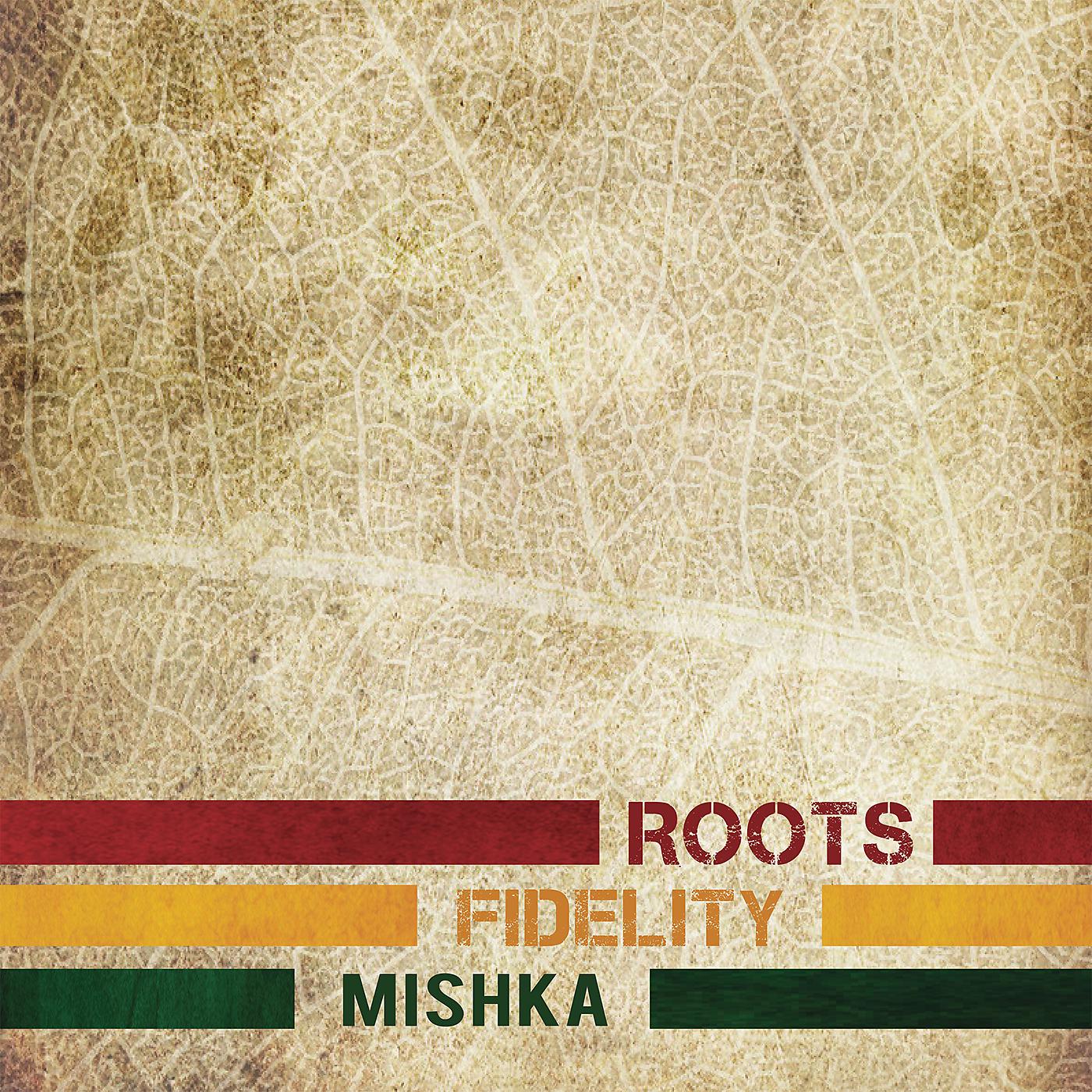Постер альбома Roots Fidelity