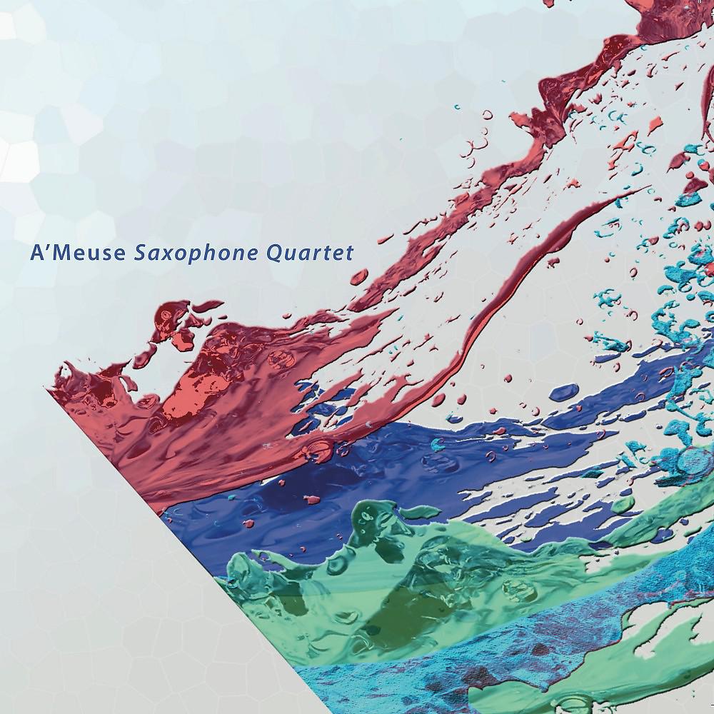 Постер альбома A'Meuse Saxophone Quartet