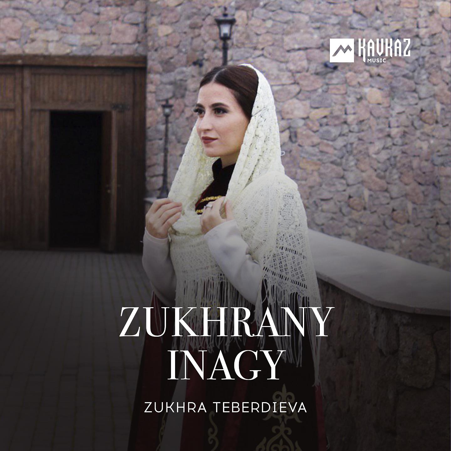 Постер альбома Zukhrany Inagy