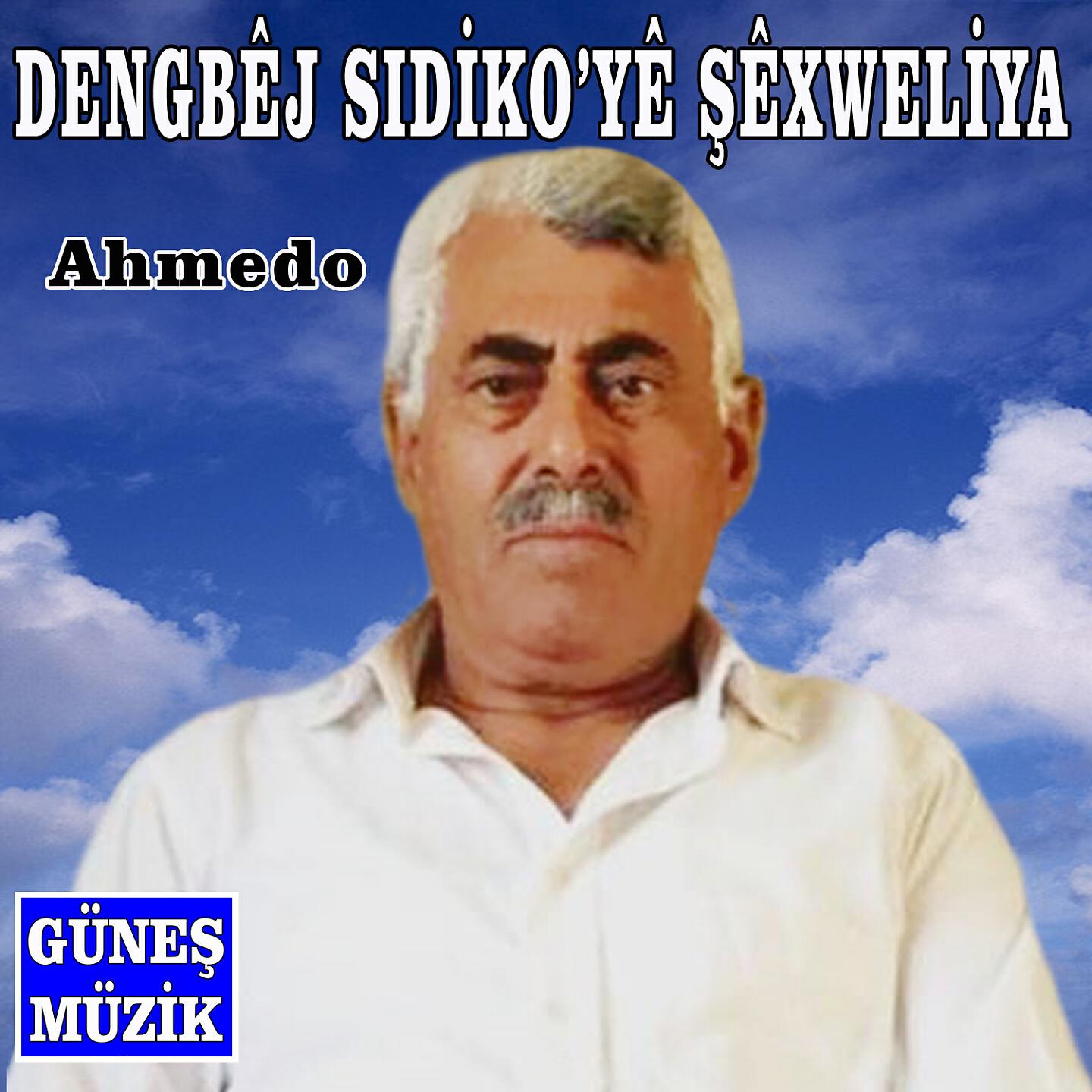 Dengbej Sıdikoye Şexweliya - Şexa Delal