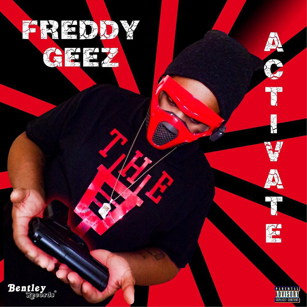 Freddy Geez - Activate