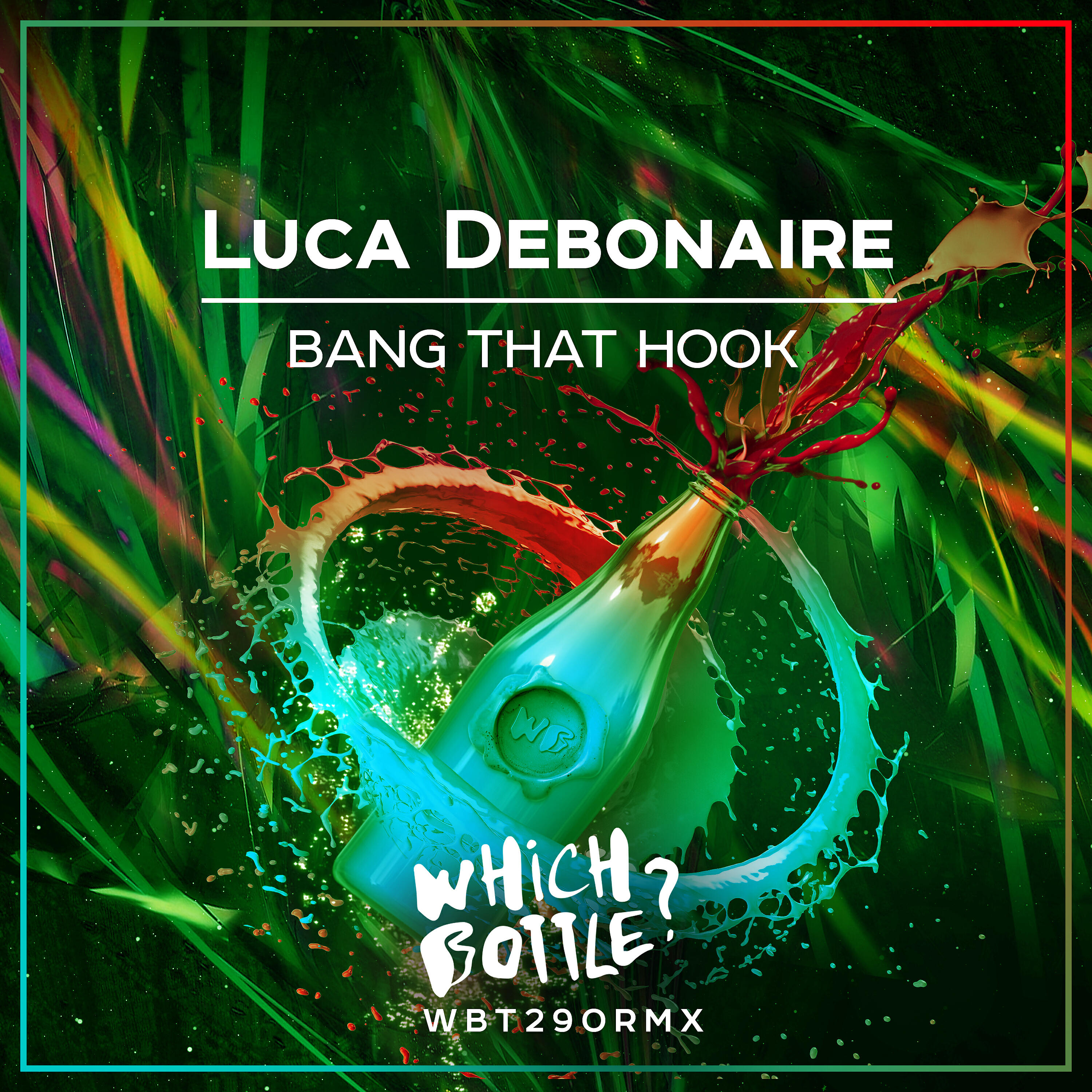 Luca Debonaire - Bang That Hook (Original Mix)