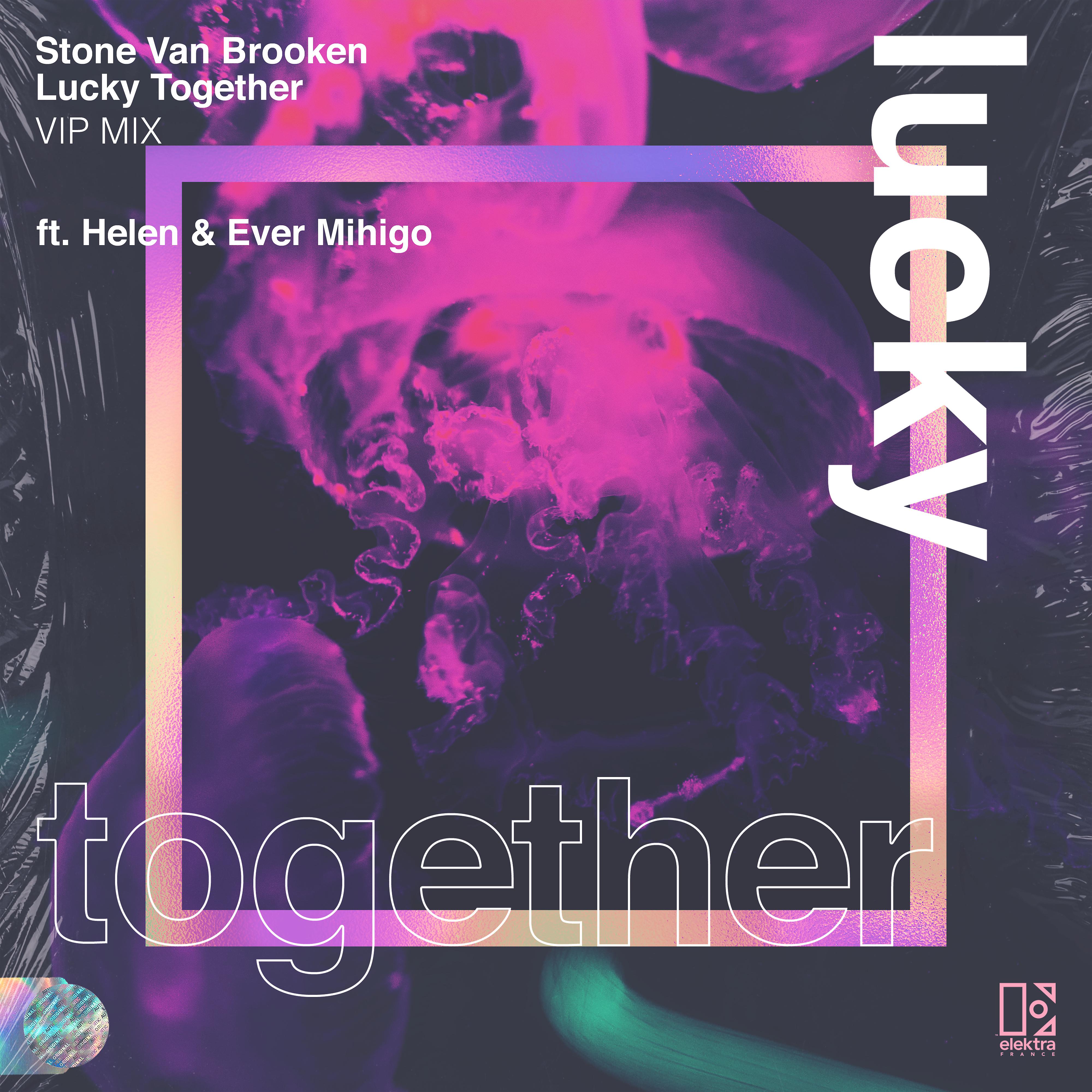 Постер альбома Lucky Together (feat. Helen & Ever Mihigo) [VIP Mix]