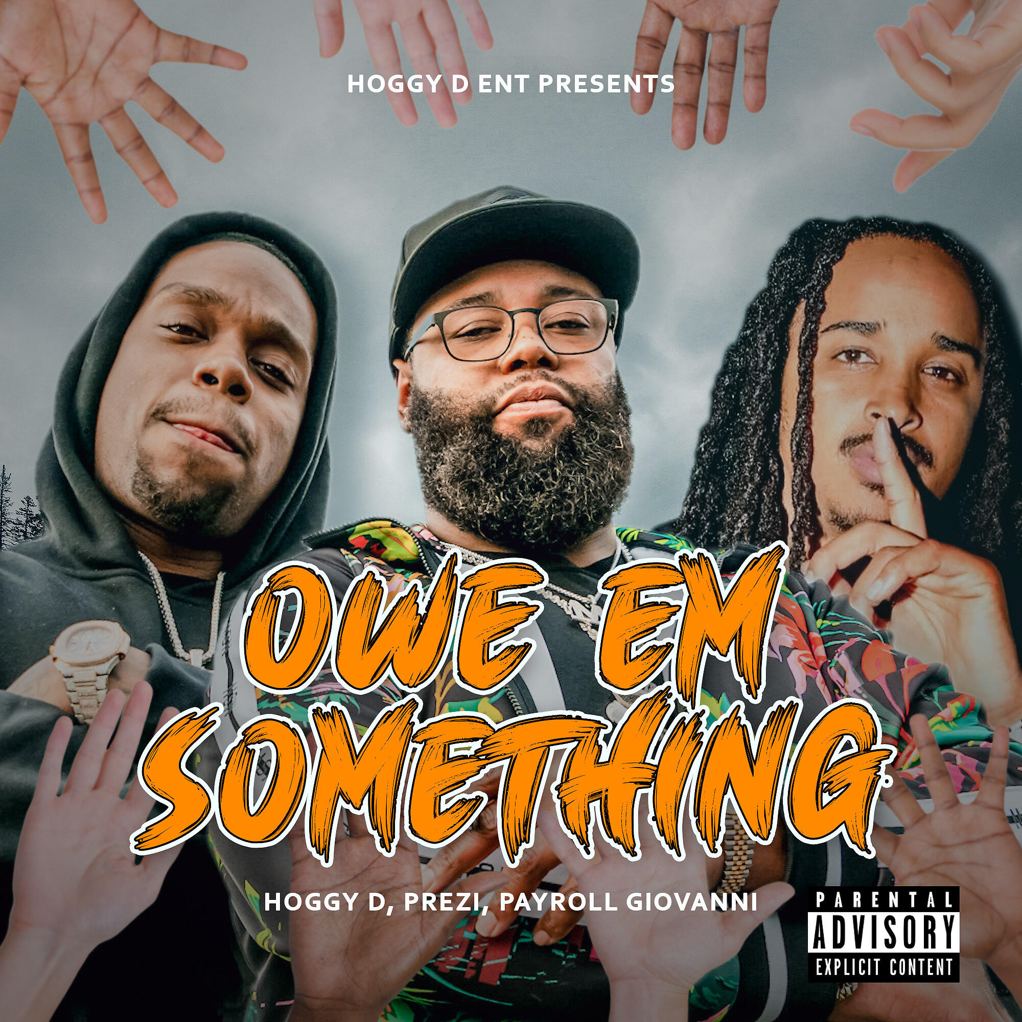 Hoggy D - Owe Em Something