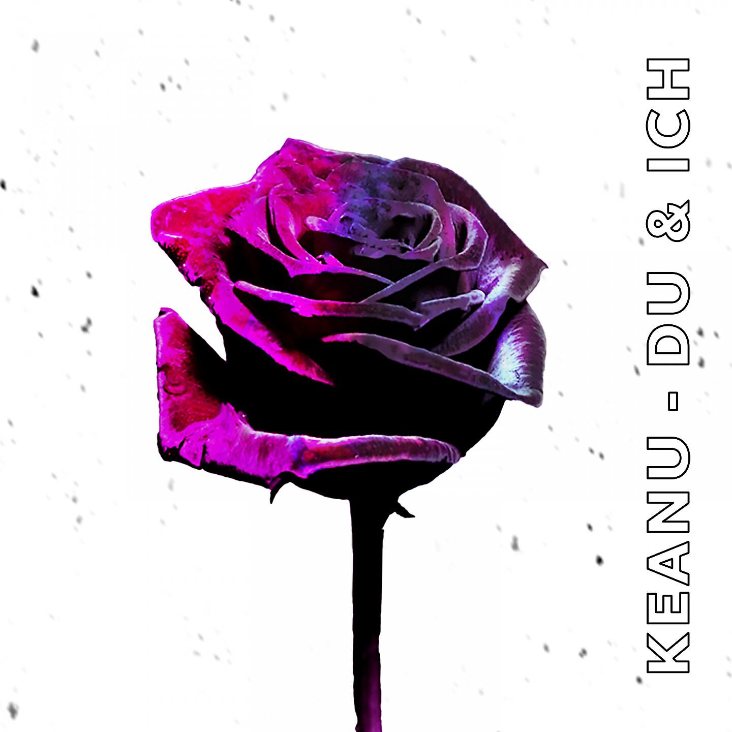 KEANU - Du & Ich