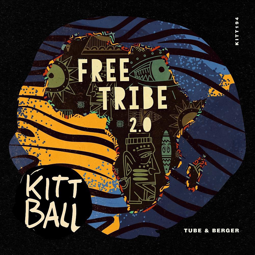 Постер альбома Free Tribe 2.0