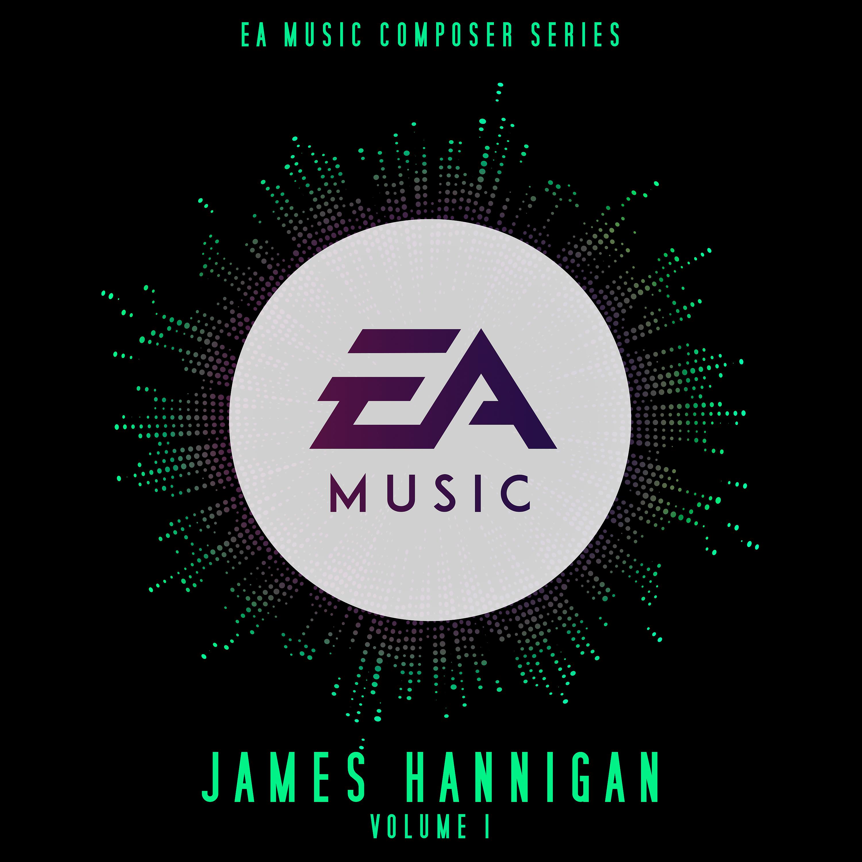 Постер альбома Ea Music Composer Series: James Hannigan, Vol. 1 (Original Soundtrack)