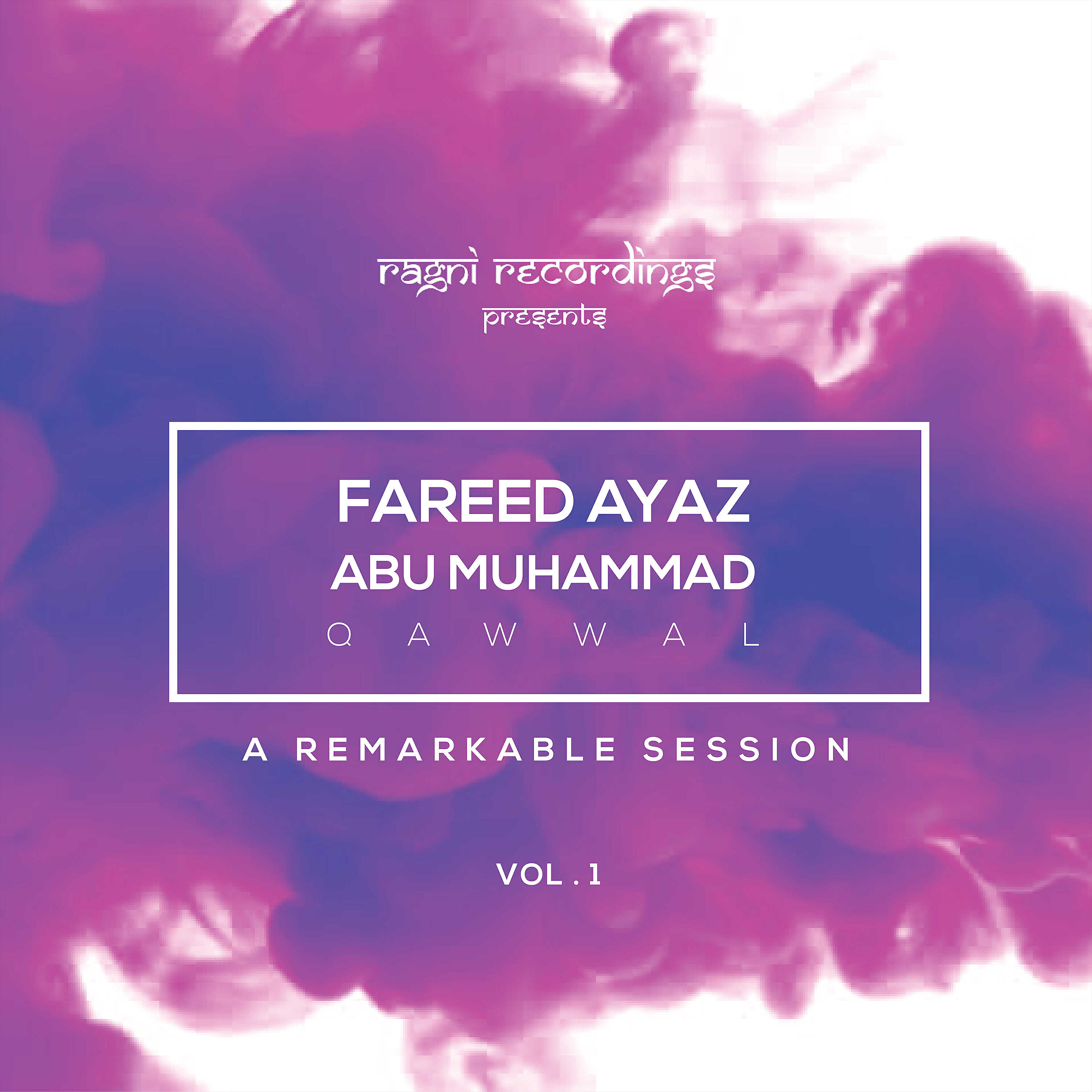 Fareed Ayaz Abu Muhammad Qawwal - Khabar E Tahayyur E Ishq Sun