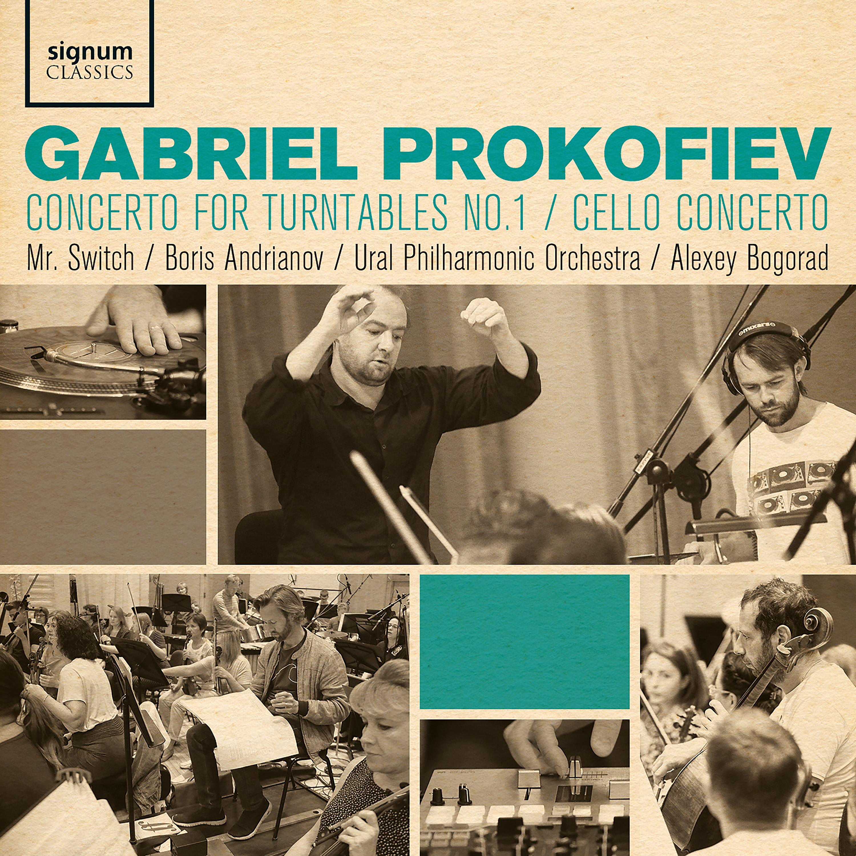 Постер альбома Gabriel Prokofiev: Concerto for Turntables No. 1 & Cello Concerto