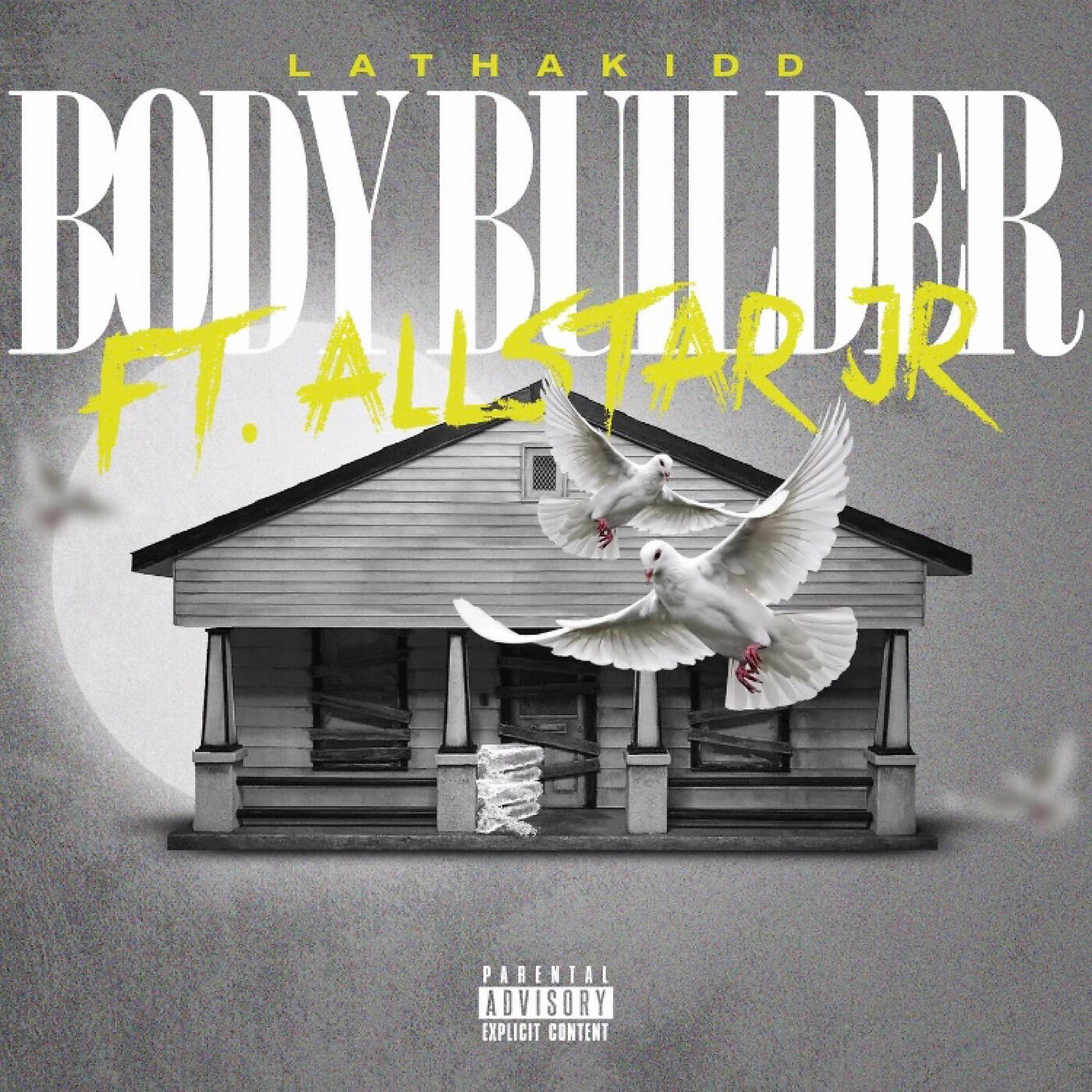 LAthaKidd - Body Builder