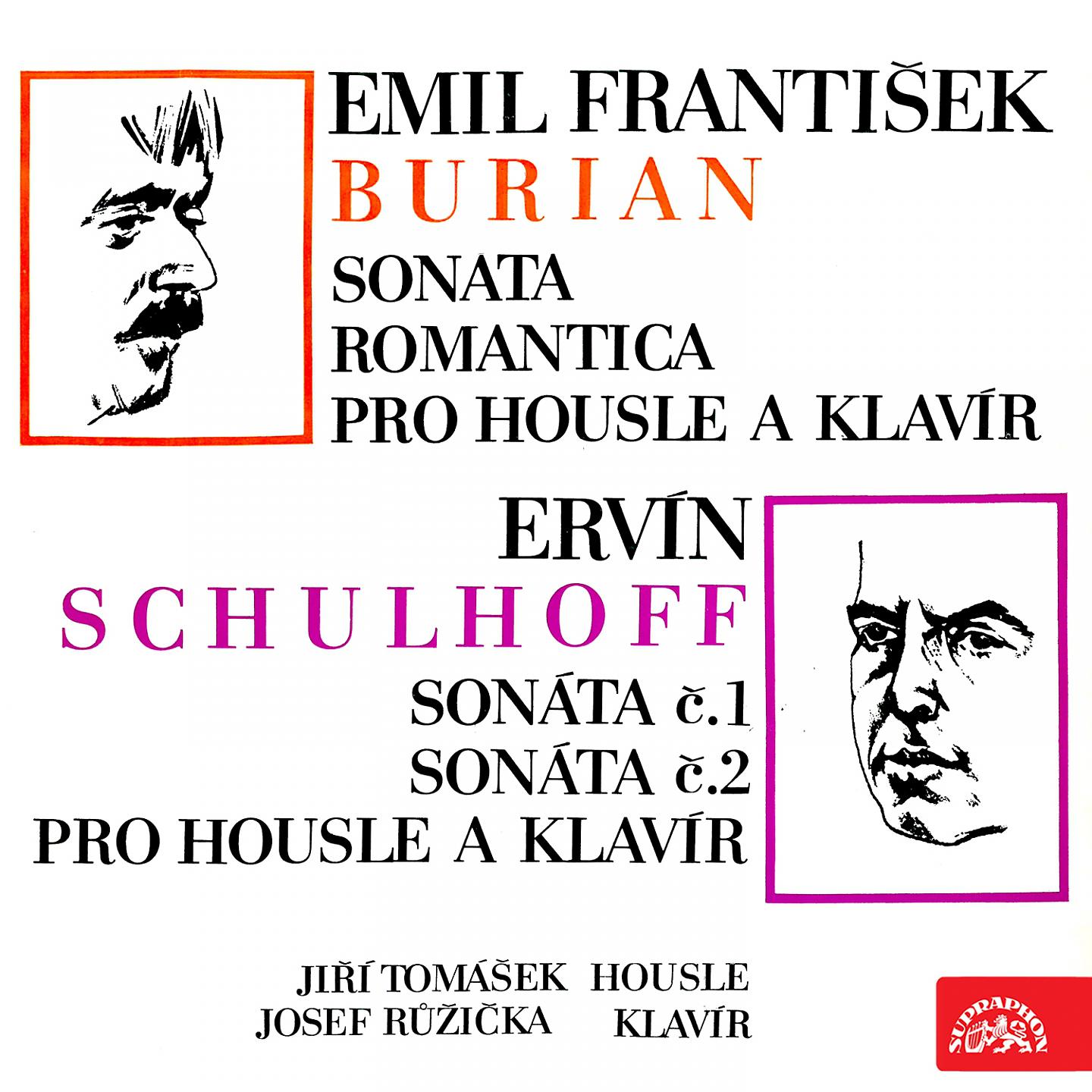 Постер альбома Burian: Sonata Romantica for Violin and Piano - Schulhoff: Sonata Nos 1 and 2 for Violin and Piano