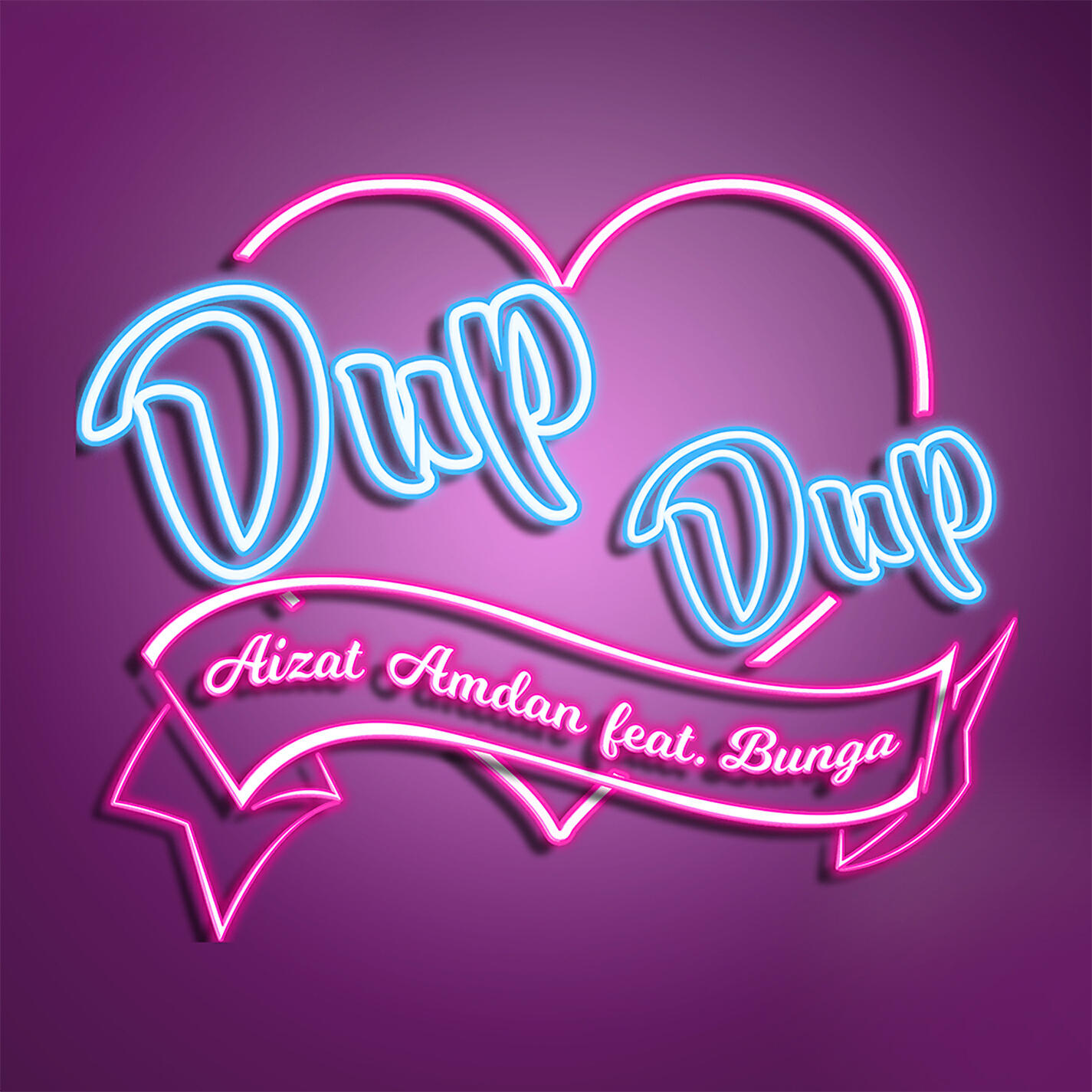 Aizat Amdan - Dup Dup (feat. Bunga)