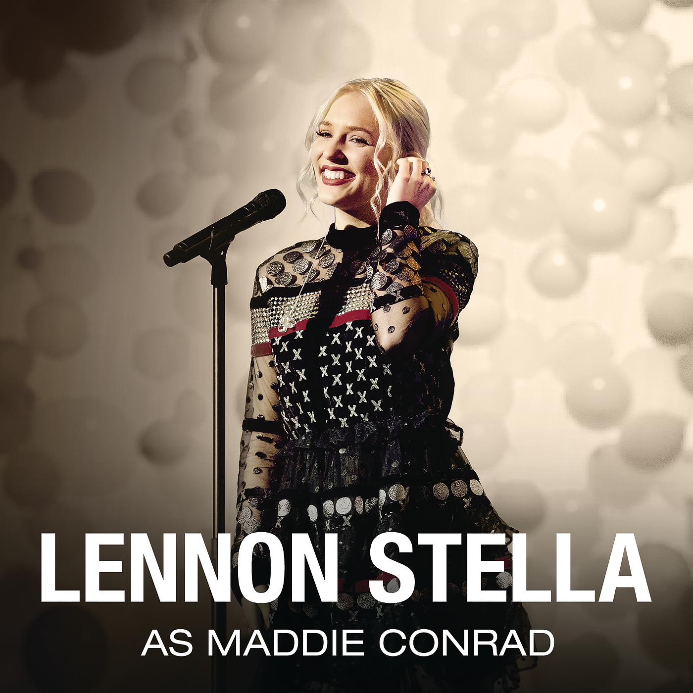 Постер альбома Lennon Stella As Maddie Conrad