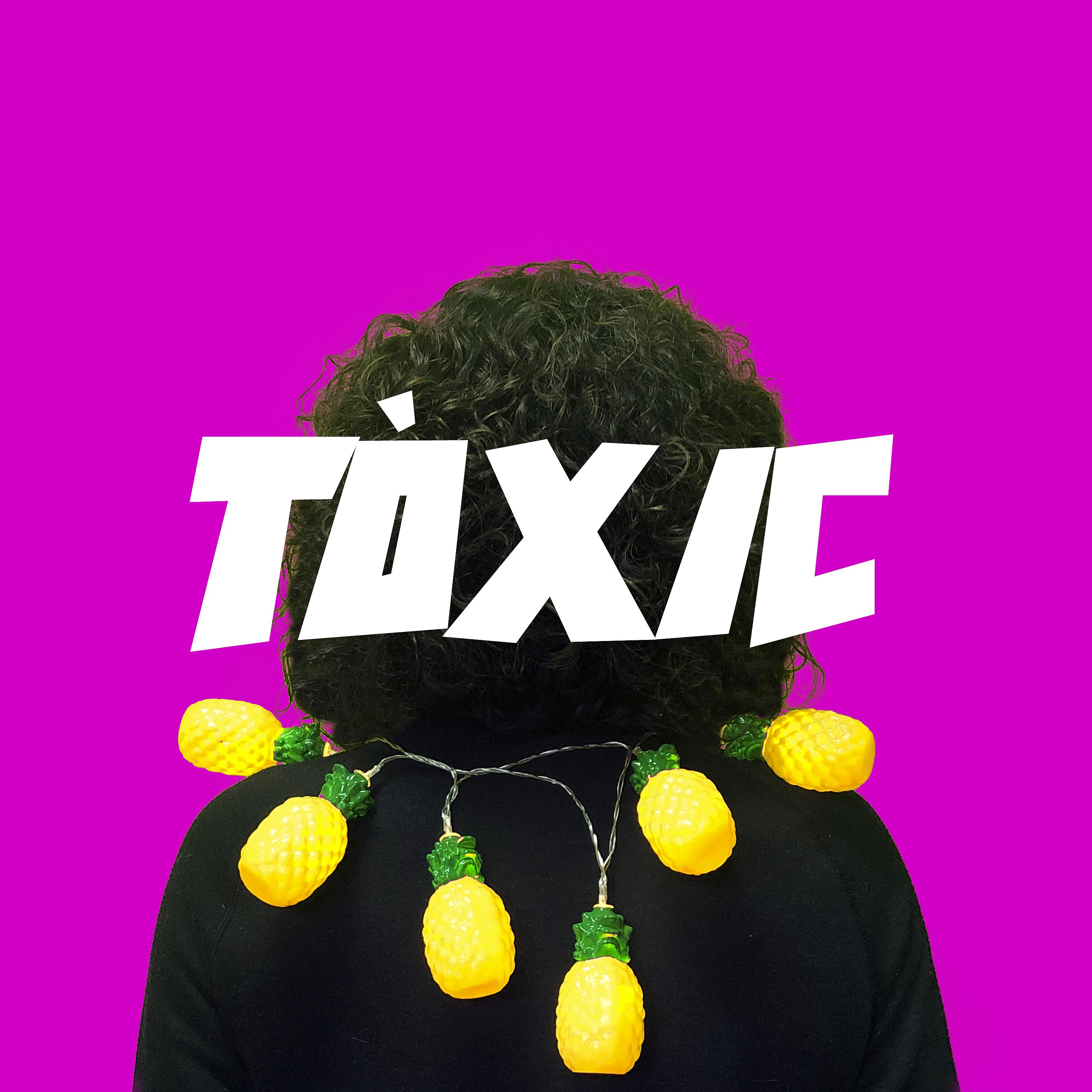 Постер альбома Tòxic