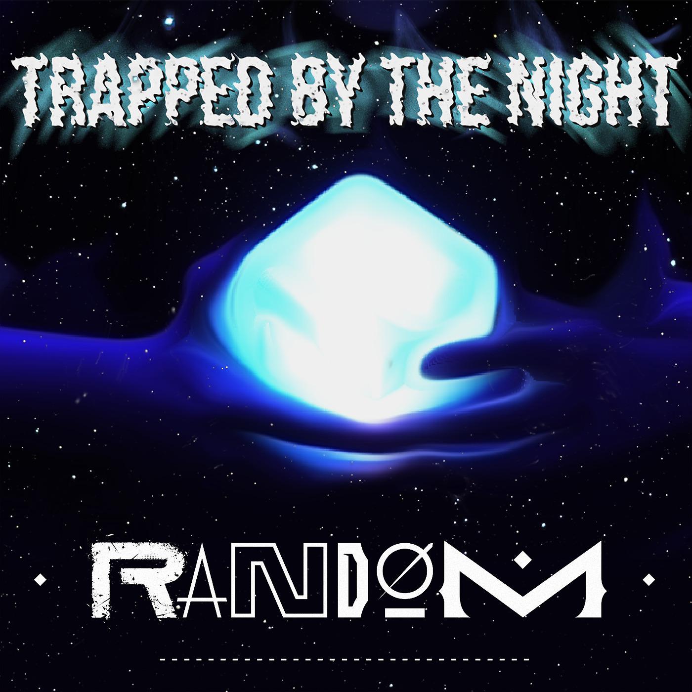 Постер альбома Trapped by the Night