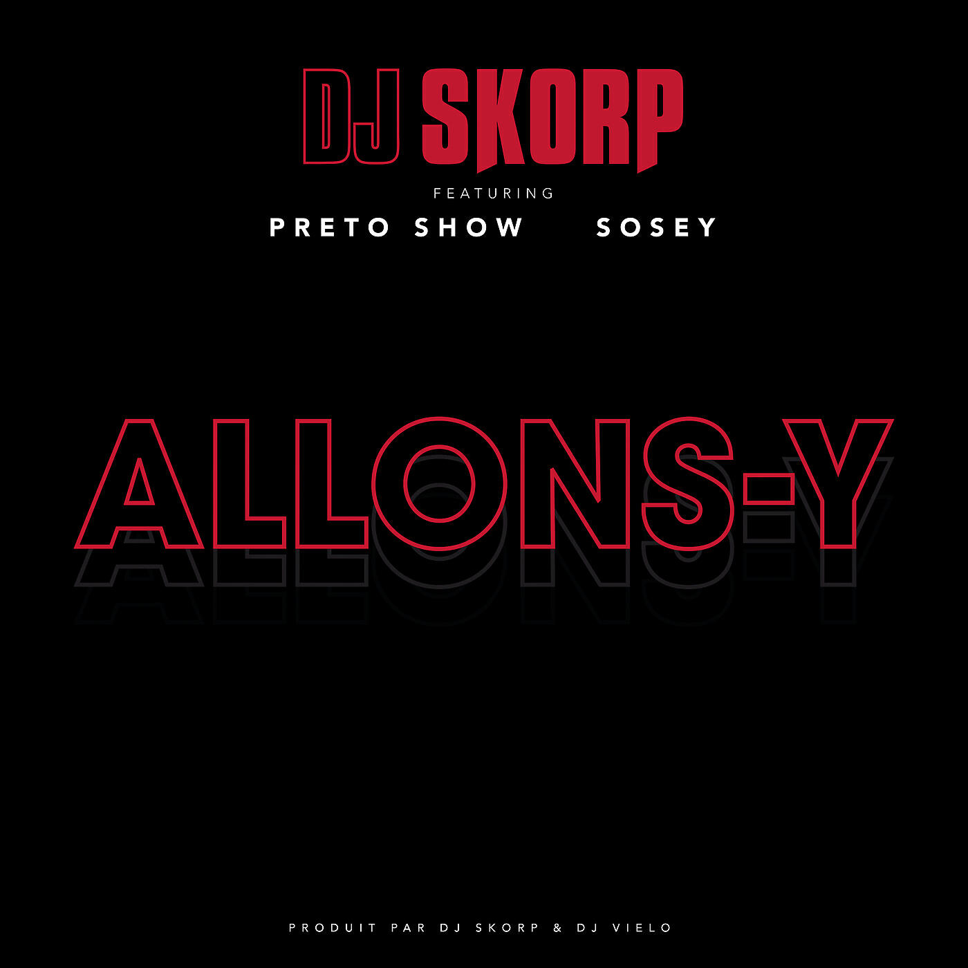 DJ Skorp - Allons-y
