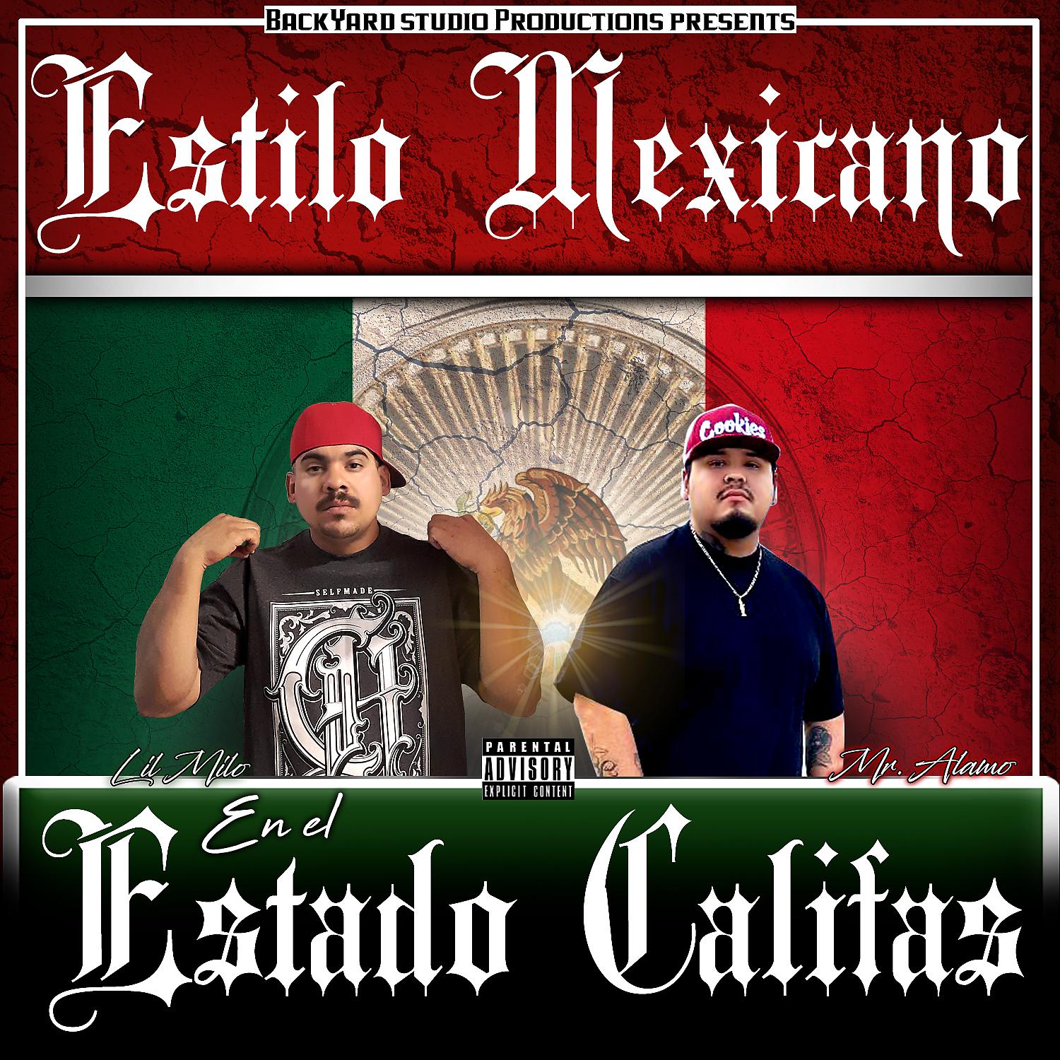 Постер альбома Estilo Mexicano En El Estado Califas (feat. Mr Alamo)