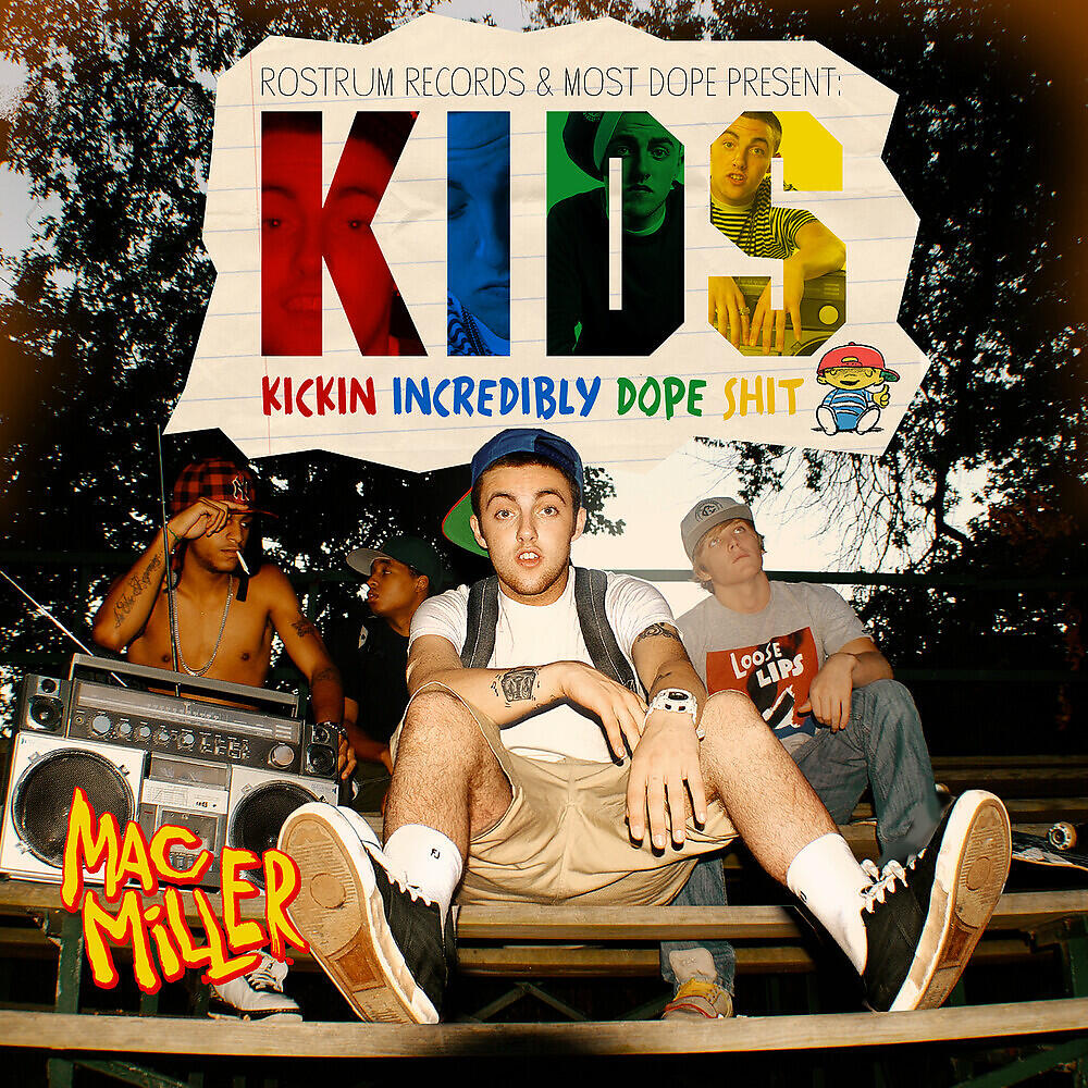 Mac Miller - Kool Aid & Frozen Pizza