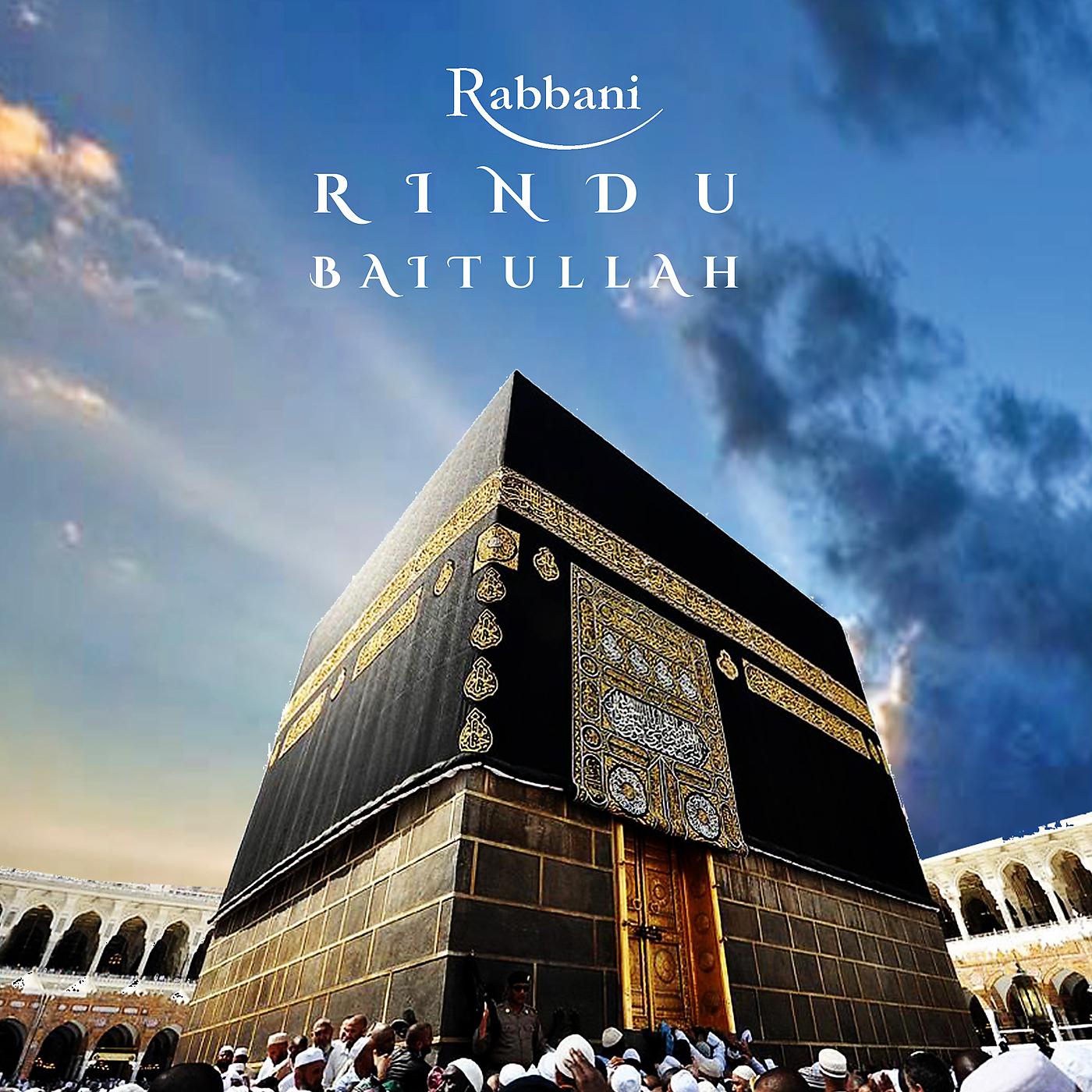 Постер альбома Rindu Baitullah