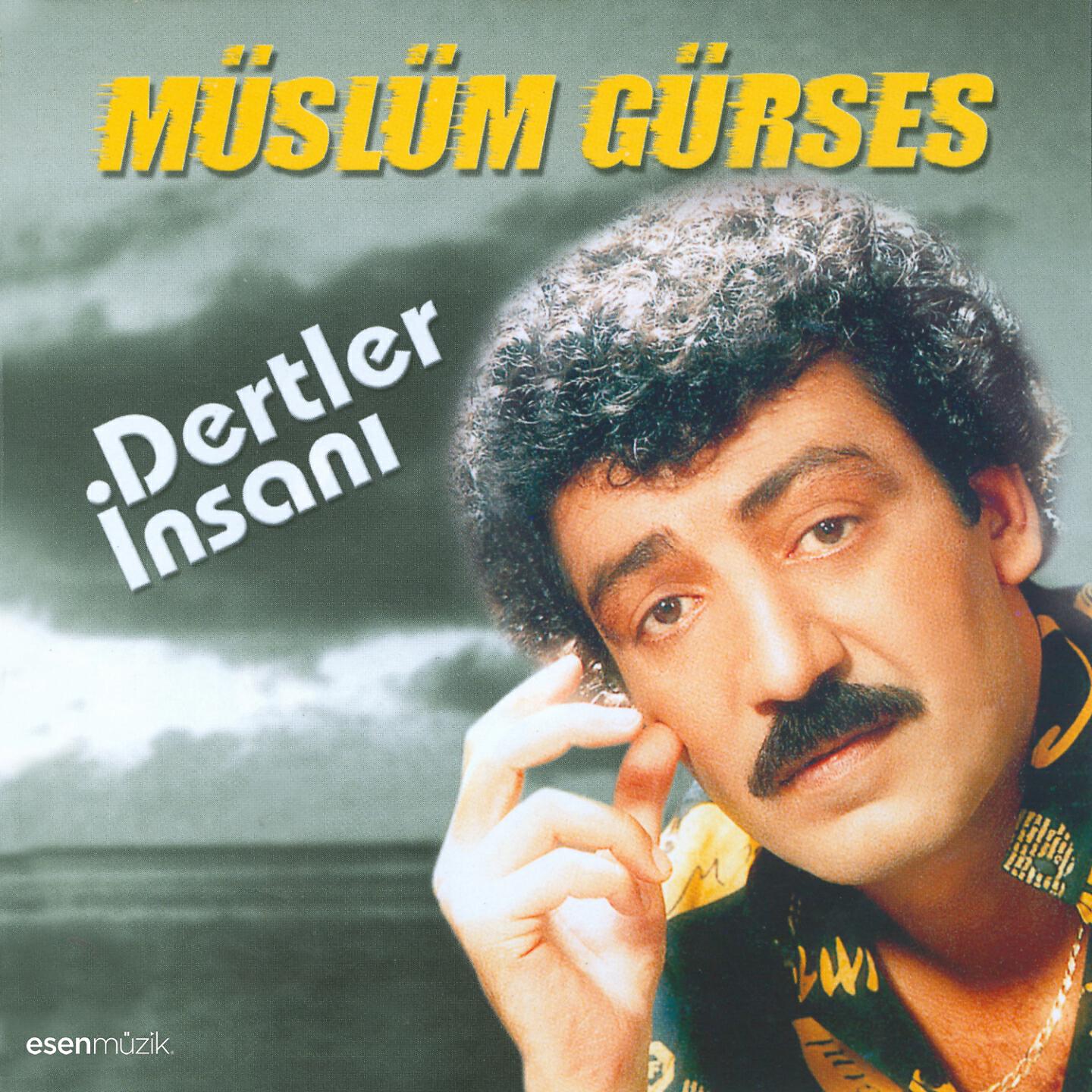 Альбом Dertler İnsanı исполнителя Müslüm Gürses